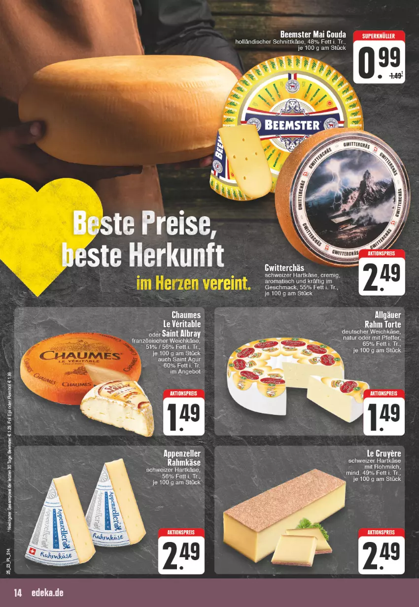 Aktueller Prospekt E Center - Angebote der Woche - von 12.06 bis 17.06.2023 - strona 14 - produkty: aktionspreis, albray, angebot, Beemster, deutscher weichkäse, eis, fol epi, französischer weichkäse, gouda, hartkäse, holländischer schnittkäse, Käse, LG, mac, milch, reis, Saint Agur, saint albray, schnittkäse, schweizer hartkäse, Ti, tisch, torte, weichkäse, ZTE