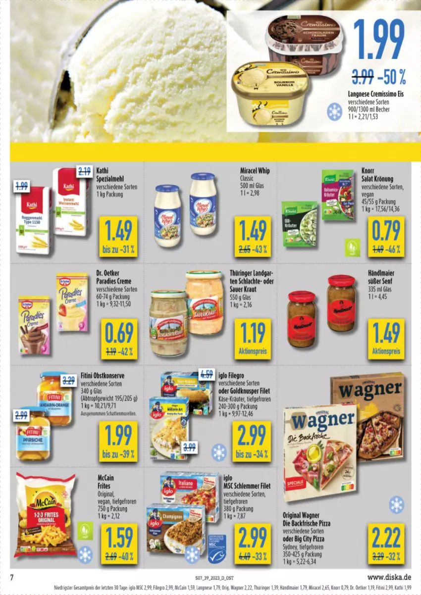 Aktueller Prospekt Diska - Prospekte - von 25.09 bis 30.09.2023 - strona 7 - produkty: Becher, Dr. Oetker, eis, elle, filegro, filet, gin, iglo, knorr, langnese, mccain, miracel, morellen, original wagner, pizza, reis, rel, ring, schattenmorellen, sim, Ti, wagner, ZTE