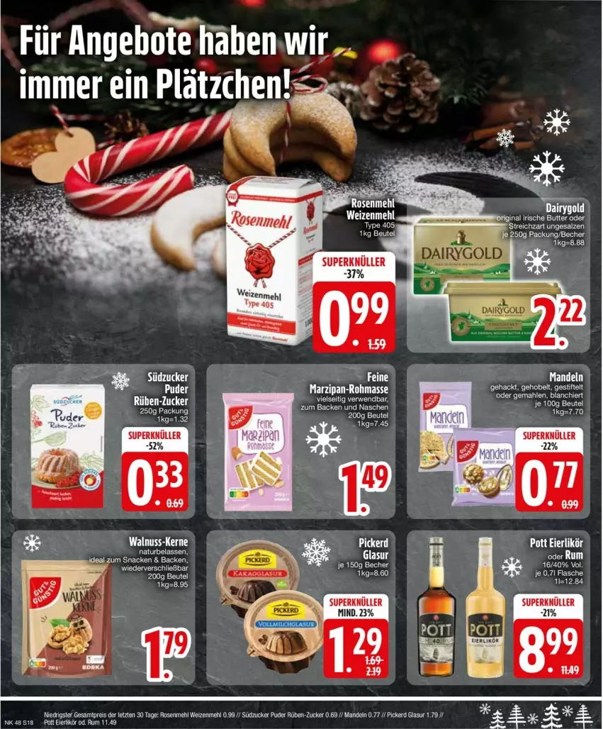 Aktueller Prospekt Edeka - Prospekte - von 25.11 bis 30.11.2024 - strona 20 - produkty: angebot, angebote, eier, eierlikör, eis, likör, mandel, mandeln, marzipan, mehl, natur, nuss, reis, rosen, Rosenmehl, rum, rwe, südzucker, Ti, type 405, walnuss, weizenmehl, ZTE, zucker