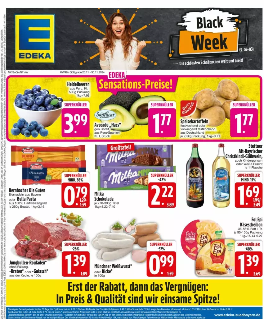 Aktueller Prospekt Edeka - Prospekte - von 25.11 bis 30.11.2024 - strona 3 - produkty: avocado, beere, beeren, bernbacher, beutel, bier, braten, eier, eiernudeln, eis, flasche, fol epi, Glühwein, gulasch, hartweizen, heidelbeere, heidelbeeren, jungbullen, kartoffel, kartoffeln, Käse, käsescheiben, Kinder, nudel, nudeln, nuss, pasta, reis, rouladen, schoko, schokolade, speisekartoffeln, Ti, wein, Weißwurst, wurst