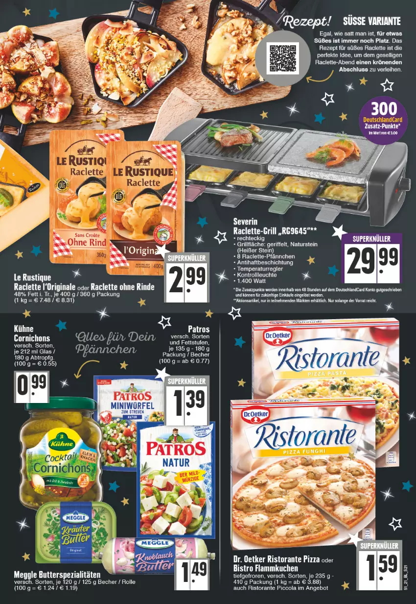 Aktueller Prospekt E Center - Angebote der Woche - von 20.12 bis 25.12.2021 - strona 21 - produkty: angebot, Becher, butter, cola, deutschlandcard, erde, flammkuchen, gin, grill, grillfläche, kuchen, lamm, Le Rustique, meggle, natur, naturstein, patros, pizza, rezept, rind, ristorante, ristorante pizza, severin, Spezi, Ti