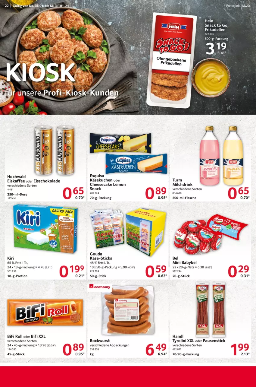 Aktueller Prospekt Selgros - Food - von 25.01 bis 31.01.2024 - strona 22 - produkty: babybel, bifi, bockwurst, cheesecake, dell, drink, eis, eiskaffee, Eisschokolade, elle, exquisa, flasche, frikadellen, geback, gouda, hochwald, kaffee, Käse, käsekuchen, kiri, kuchen, milch, mini babybel, Ofen, reis, schoko, schokolade, snack, Ti, wurst