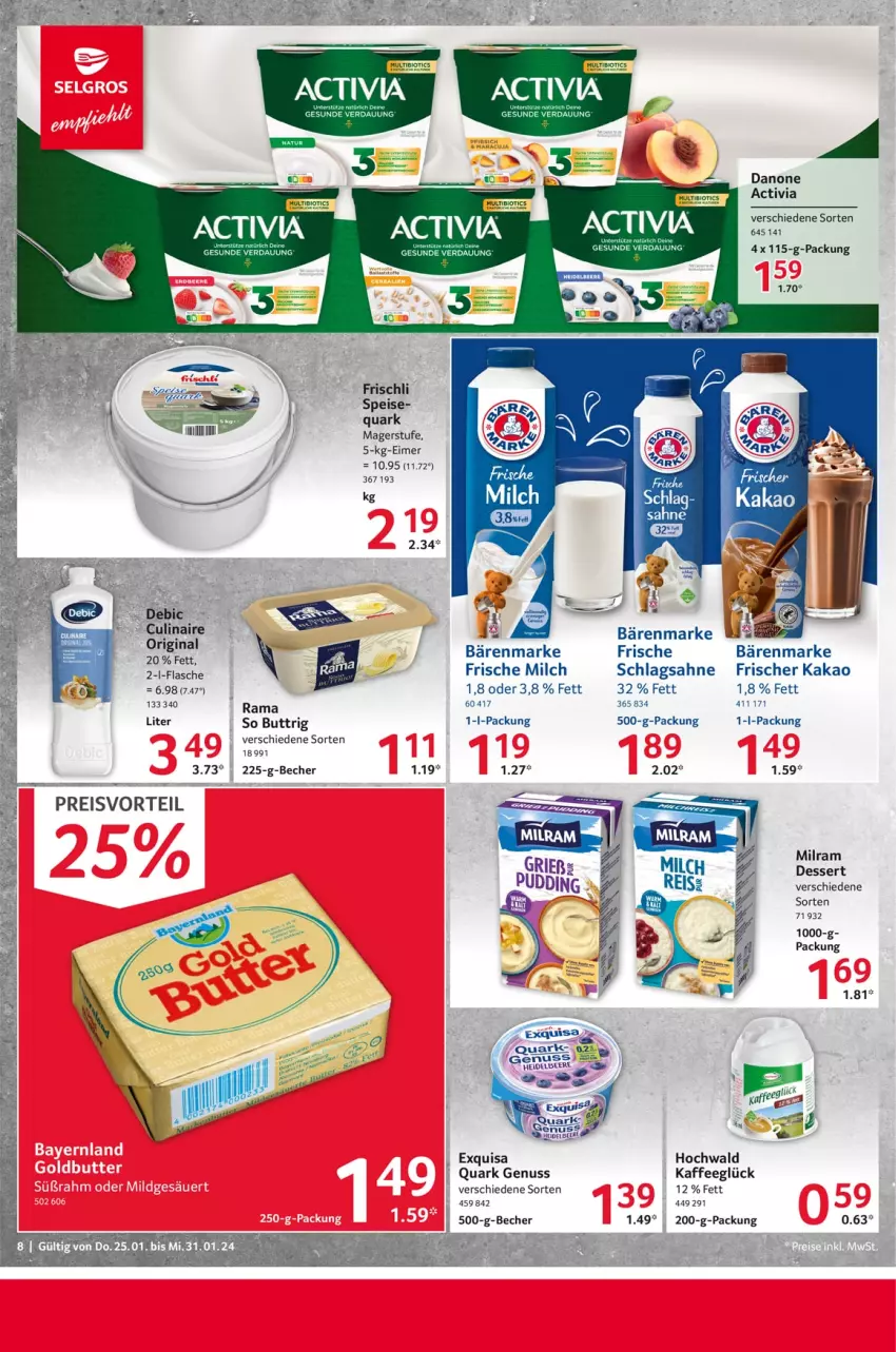 Aktueller Prospekt Selgros - Food - von 25.01 bis 31.01.2024 - strona 8 - produkty: activia, AEZ, bärenmarke, Becher, bio, danone, danone activia, dessert, eimer, eis, exquisa, flasche, frische milch, frischli, hochwald, kaffee, kakao, milch, milram, nuss, preisvorteil, quark, quark genus, quark genuss, rama, reis, sahne, schlagsahne, Ti