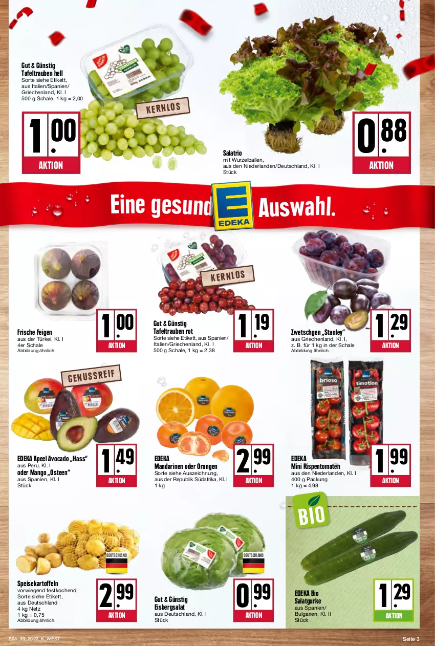 Aktueller Prospekt Kupsch - Angebote der Woche - von 26.09 bis 01.10.2022 - strona 3 - produkty: avocado, ball, bio, deka, edeka bio, eis, eisbergsalat, Feigen, gurke, kartoffel, kartoffeln, LG, mandarine, mandarinen, mango, orange, orangen, rispentomaten, salat, Salatgurke, Schal, Schale, speisekartoffeln, tafeltrauben, tee, Ti, tomate, tomaten, trauben