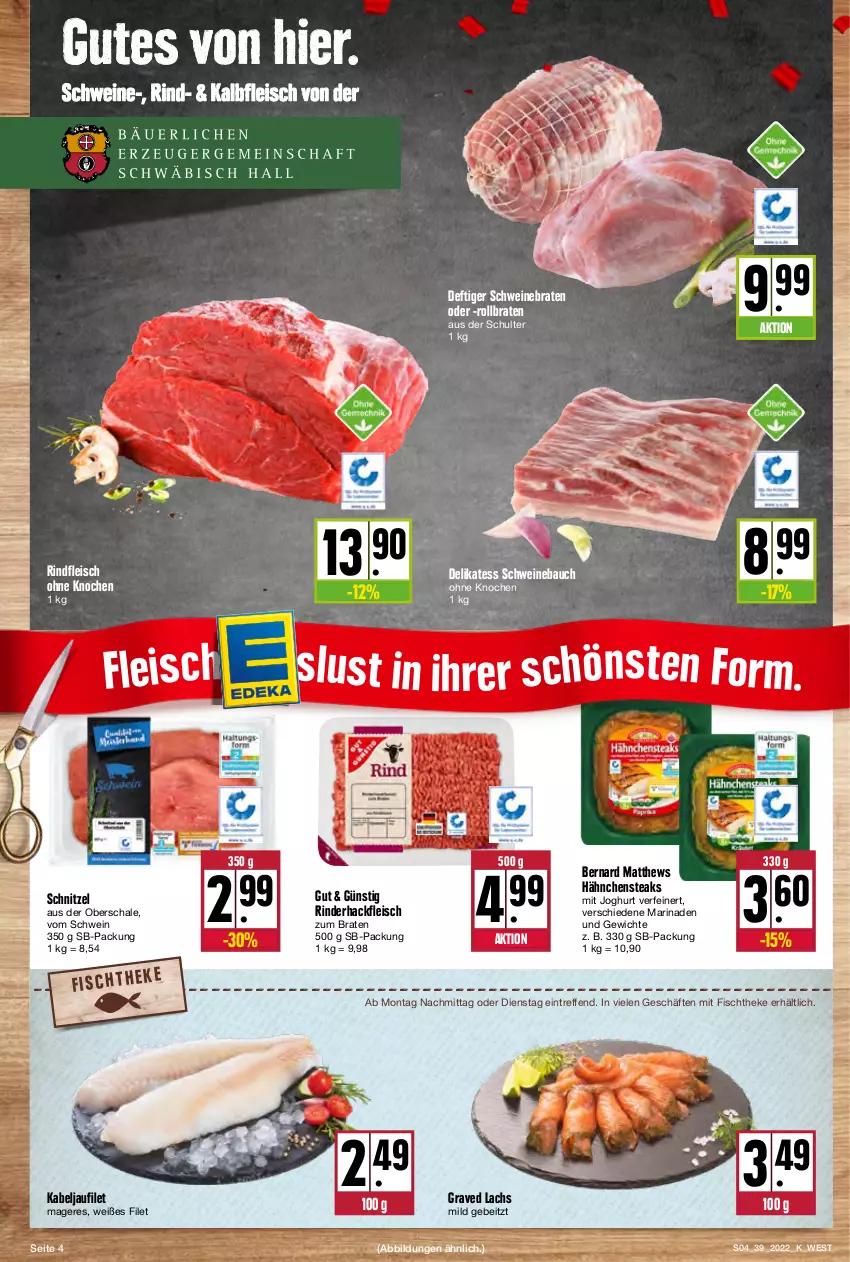 Aktueller Prospekt Kupsch - Angebote der Woche - von 26.09 bis 01.10.2022 - strona 4 - produkty: Bau, braten, eis, filet, fisch, fischtheke, fleisch, Graved Lachs, hackfleisch, Hähnchensteak, hähnchensteaks, joghur, joghurt, kabeljaufilet, Kalbfleisch, lachs, marinade, rind, rinder, rinderhackfleisch, rindfleisch, rollbraten, Schal, Schale, schnitzel, schwein, schweine, Schweinebauch, schweinebraten, steak, steaks, Ti, wein, weine