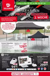 Gazetka promocyjna Selgros - Non Food - Gazetka - ważna od 24.07 do 24.07.2024 - strona 1 - produkty: akku, angebot, angebote, Bau, braun, decke, Faltpavillon, LG, pavillon, riegel, sim, Software, Ti, touchscreen, wasser
