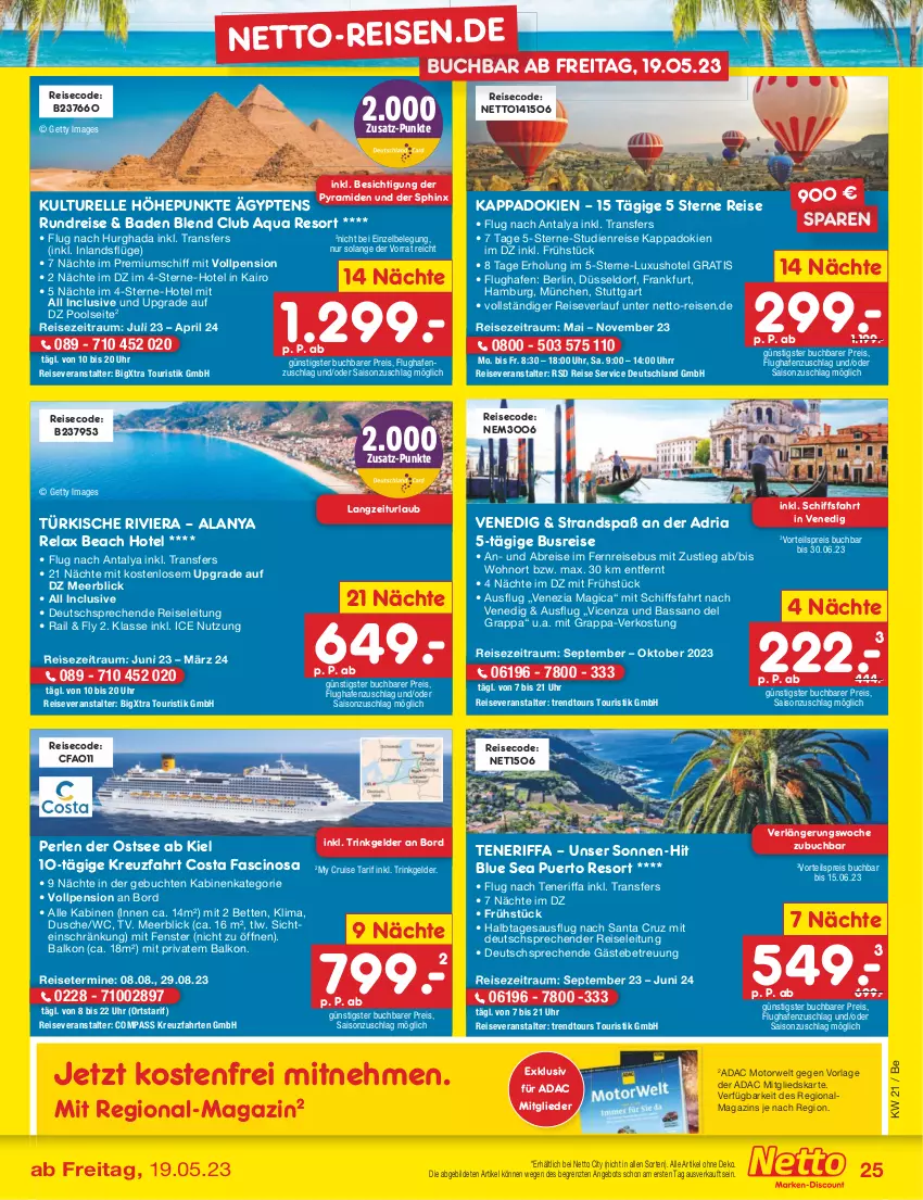 Aktueller Prospekt Netto Marken-Discount - Filial-Angebote - von 22.05 bis 27.05.2023 - strona 25 - produkty: angebot, aqua, Bad, bett, Betten, Brei, buch, cin, dusche, eis, elle, fenster, grappa, gsw, kappa, kreuzfahrten, magazin, perlen, pool, pril, reis, reiseveranstalter, reiseverlauf, rel, Ria, rwe, Ti, trendtours touristik gmbh, uhr, vorteilspreis, ZTE