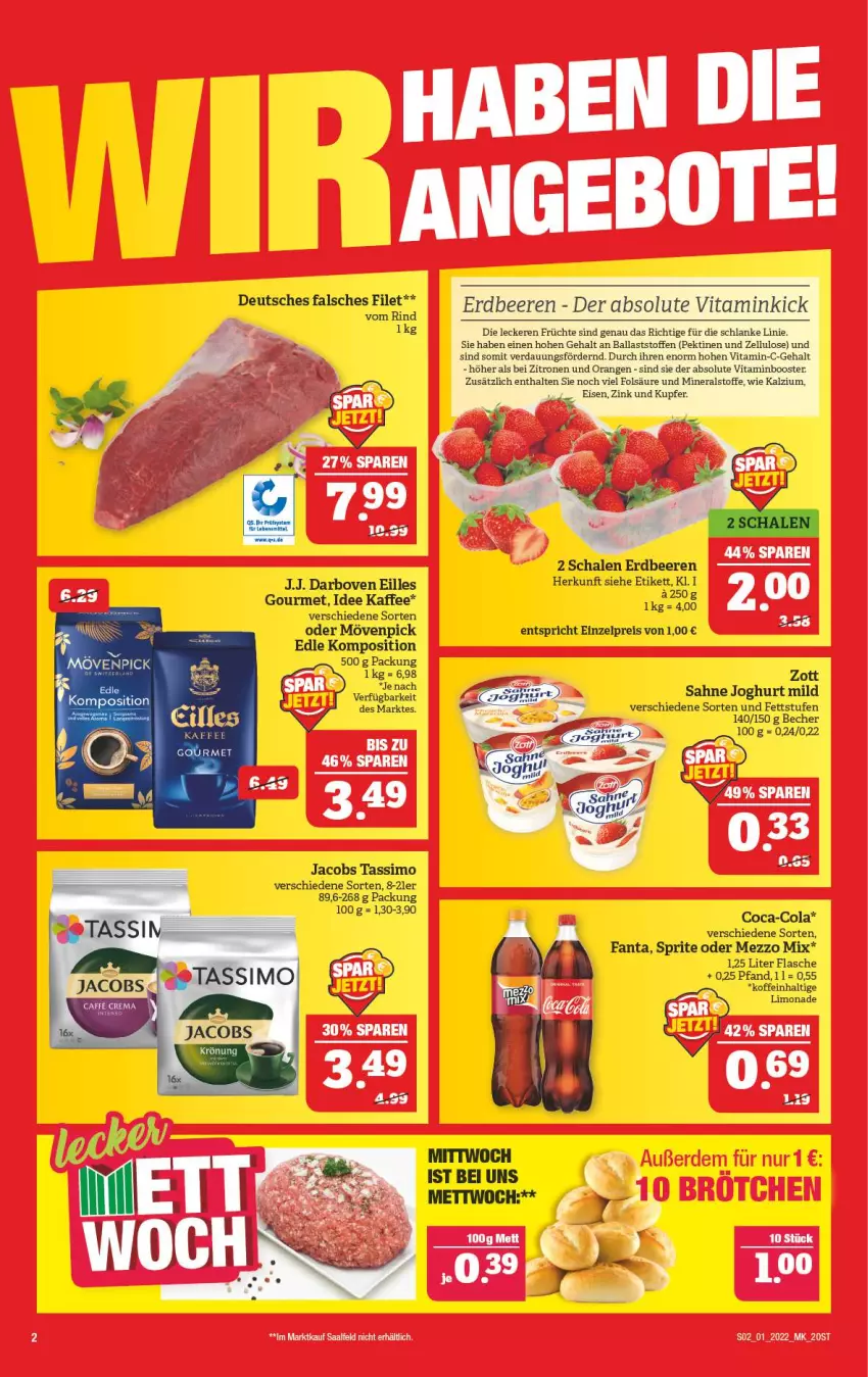 Aktueller Prospekt Marktkauf - Prospekt - von 02.01 bis 08.01.2022 - strona 6 - produkty: Becher, beere, beeren, coca-cola, cola, darbo, darboven, eis, erdbeere, erdbeeren, Falsches Filet, fanta, filet, flasche, jacobs, jacobs tassimo, joghur, joghurt, joghurt mild, kaffee, limo, limonade, Mezzo Mix, mövenpick, reis, rind, sahne, sahne joghurt, Schal, Schale, sim, sprite, tassimo, tee, Ti, zott