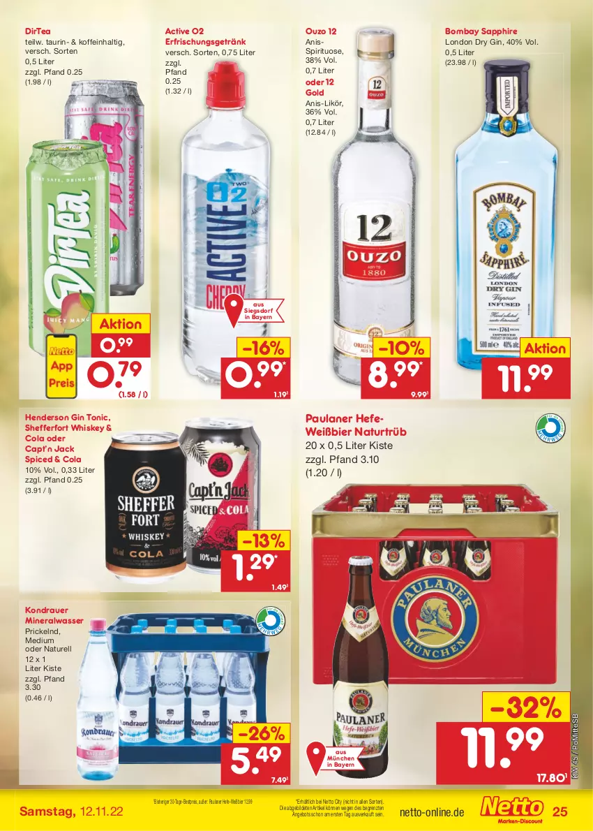 Aktueller Prospekt Netto Marken-Discount - Filial-Angebote - von 07.11 bis 12.11.2022 - strona 25 - produkty: Alwa, angebot, auer, bestpreis, bier, bombay sapphire, Cap, cola, dry gin, eis, enders, erfrischungsgetränk, getränk, gin, Hefe, likör, london dry, london dry gin, mineralwasser, natur, ouzo, ouzo 12, Paula, paulaner, reis, rel, sapphire, Ti, tonic, wasser, whiskey, ZTE