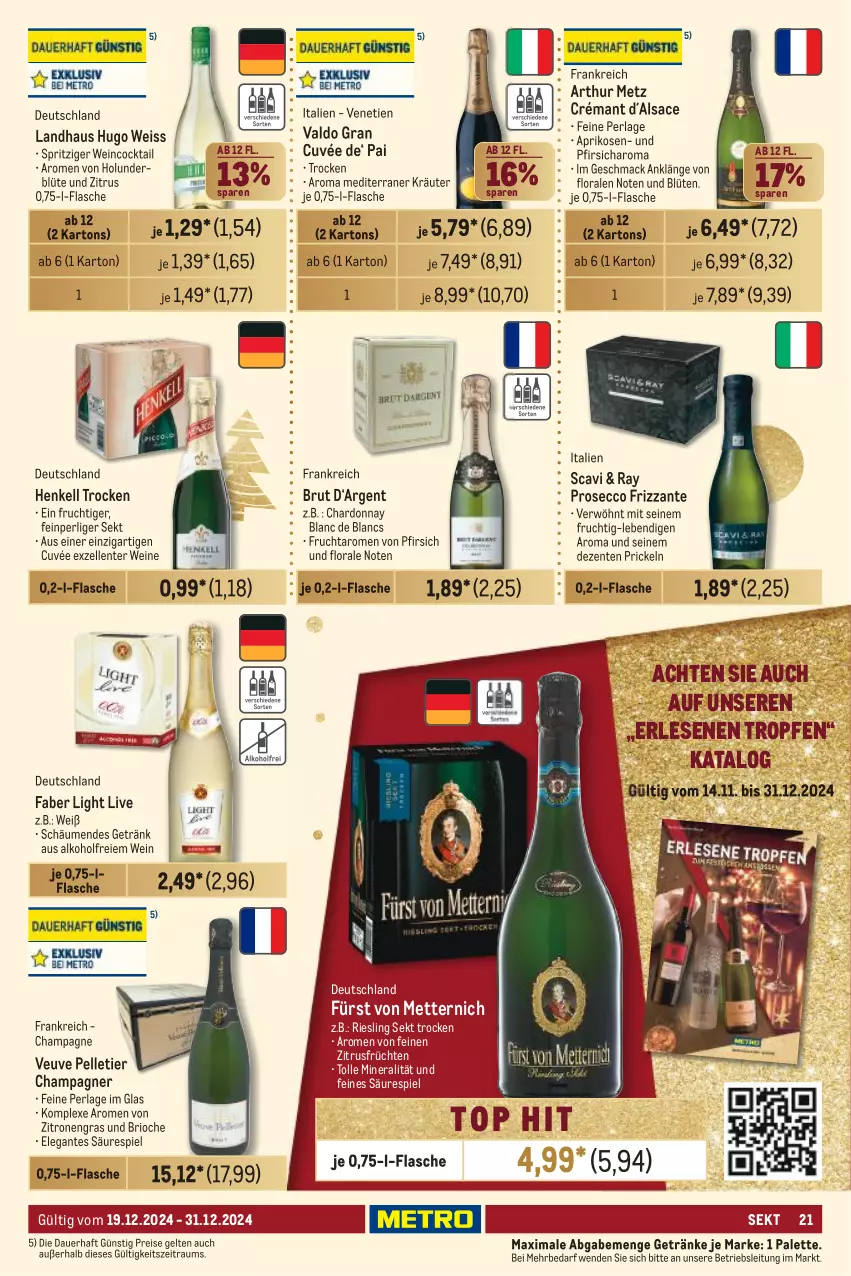 Aktueller Prospekt Metro - GastroJournal - von 19.12 bis 31.12.2024 - strona 21 - produkty: alkohol, aprikose, aprikosen, auer, Blüte, brut, champagne, champagner, chardonnay, cocktail, cuvée, de blancs, ecco, eis, elle, ente, flasche, frizzante, frucht, früchte, früchten, fürst von metternich, getränk, getränke, henkel, henkell, Henkell Trocken, holunder, holunderblüte, hugo, kräuter, mac, Mett, metternich, Palette, perla, pfirsich, prosecco, reis, riesling, sac, sekt, Ti, valdo, wein, weine, zitrone, zitronen