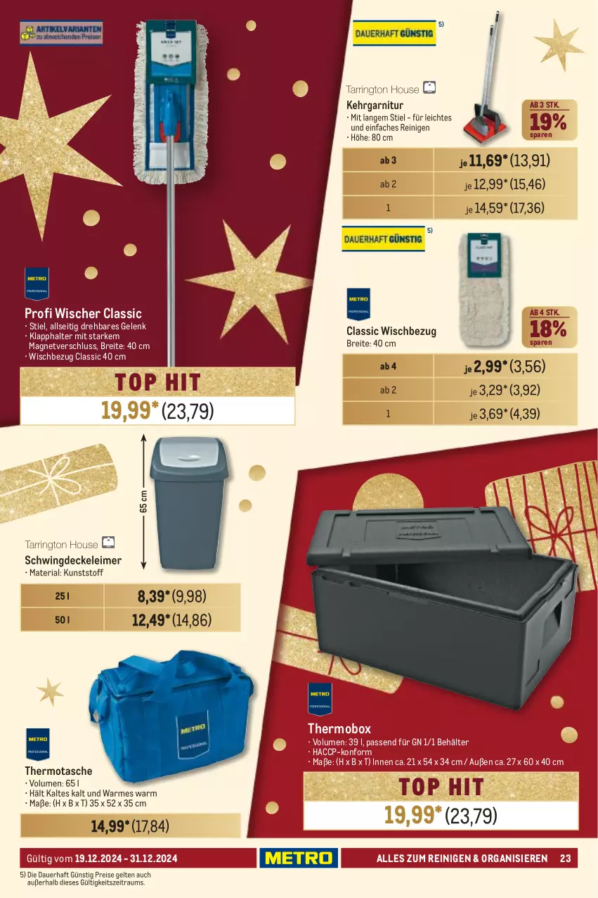 Aktueller Prospekt Metro - GastroJournal - von 19.12 bis 31.12.2024 - strona 23 - produkty: ACC, auer, Behälter, Brei, decke, Deckel, eimer, eis, garnitur, Kehrgarnitur, leimer, reis, Ria, Tasche, Ti