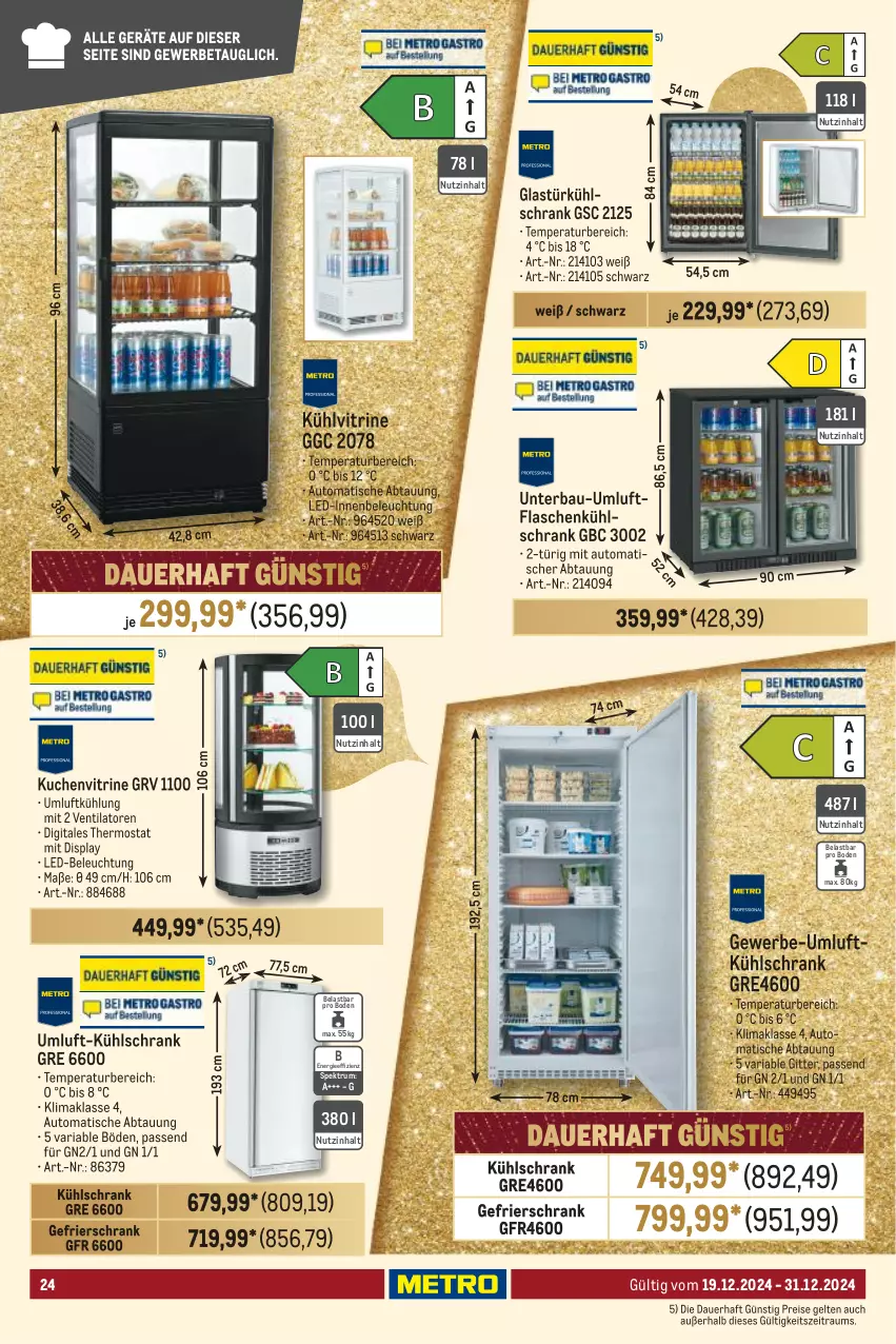 Aktueller Prospekt Metro - GastroJournal - von 19.12 bis 31.12.2024 - strona 24 - produkty: auer, auto, Bau, beleuchtung, eis, flasche, gefrierschrank, Glastür, kuchen, kühlschrank, led-beleuchtung, reis, Ria, rum, Schrank, Spektrum, thermostat, Ti, tisch, ventilator, vitrine