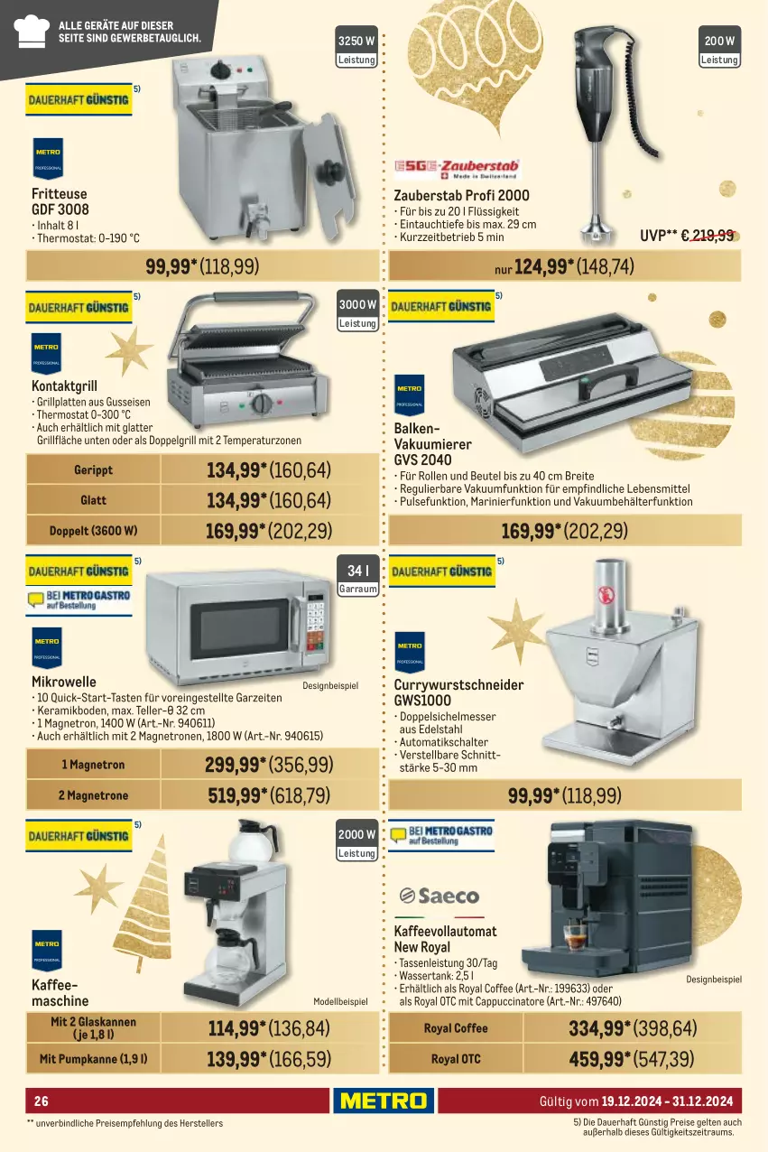 Aktueller Prospekt Metro - GastroJournal - von 19.12 bis 31.12.2024 - strona 26 - produkty: auer, auto, Behälter, beutel, Brei, Cap, cin, curry, currywurst, dell, edelstahl, eis, elle, fritteuse, garraum, grill, grillfläche, grillplatte, kaffee, kaffeemaschine, kaffeevollautomat, kontaktgrill, latte, lebensmittel, LG, messer, mikrowelle, Mode, reis, Schal, tasse, teller, thermostat, Ti, Vakuumierer, wasser, wassertank, wurst