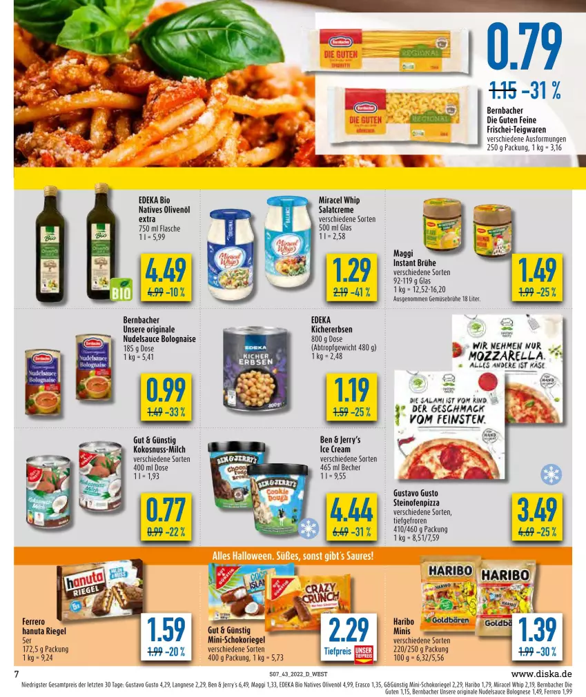 Aktueller Prospekt Diska - Prospekte - von 24.10 bis 29.10.2022 - strona 7 - produkty: Becher, bernbacher, bio, bolognese, Brühe, creme, deka, edeka bio, eis, erasco, erbsen, ferrero, flasche, Gemüsebrühe, gin, hanuta, haribo, kichererbsen, kokos, kokosnuss, langnese, mac, maggi, milch, miracel, miracel whip, mozzarella, natives olivenöl, nudel, nuss, Ofen, olive, oliven, olivenöl, pizza, reis, rel, riegel, salami, salat, salatcreme, sauce, schoko, schokoriegel, steinofen, tee, teigwaren, Ti, ZTE