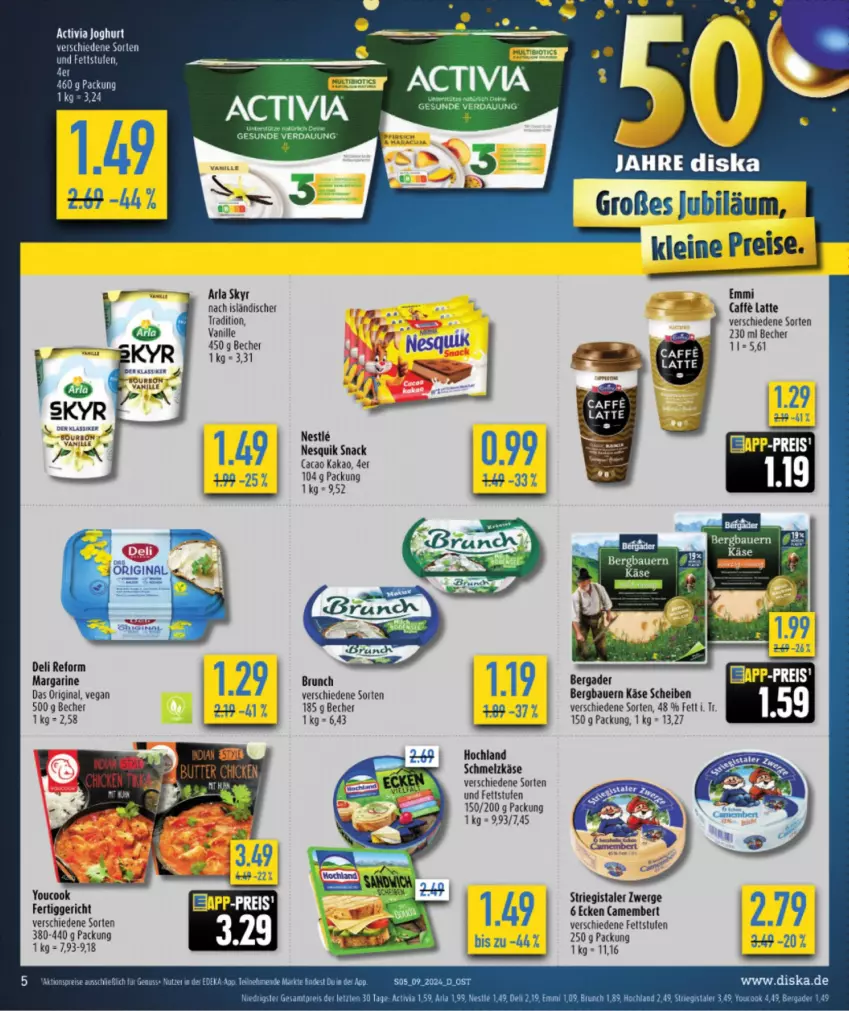 Aktueller Prospekt Diska - von 26.02 bis 02.03.2024 - strona 5 - produkty: activia, activia joghurt, arla, arla skyr, auer, Bau, Bauer, Becher, bio, bourbon, caffe, camembert, deli reform, eis, emmi, fertiggericht, gin, hochland, HP, joghur, joghurt, kakao, Käse, latte, leine, margarine, nesquik, reis, Schmelzkäse, Skyr, snack, Ti, vanille, Yo, YouCook