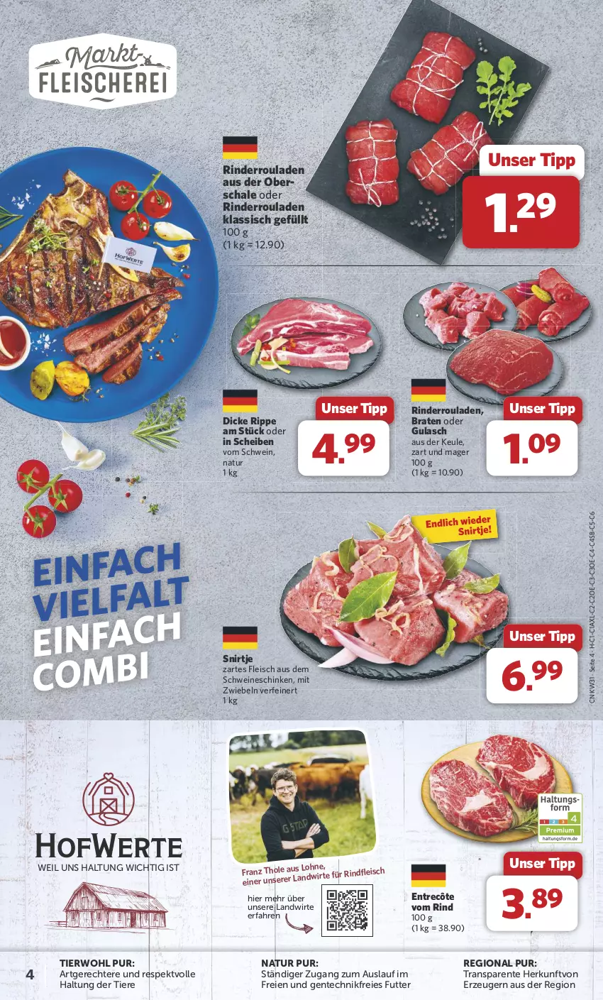 Aktueller Prospekt Combi - Prospekte - von 29.07 bis 03.08.2024 - strona 4 - produkty: braten, eis, ente, entrecôte, fleisch, gulasch, mit zwiebeln, natur, rind, rinder, Rinderroulade, rinderrouladen, rindfleisch, rouladen, Schal, Schale, schinken, schwein, schweine, Ti, Tiere, wein, weine, zwiebel, zwiebeln