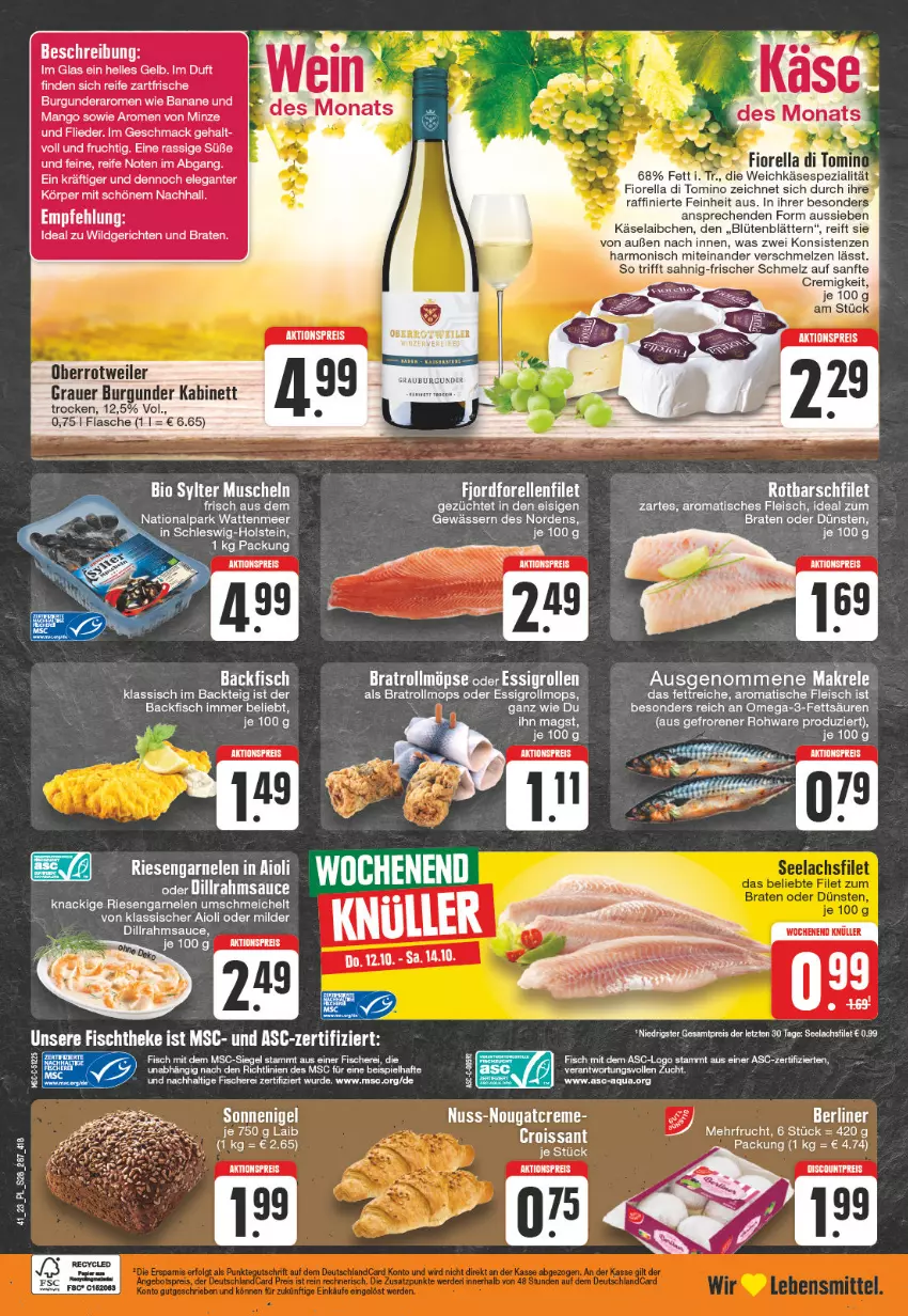 Aktueller Prospekt Edeka - Angebote der Woche - von 09.10 bis 14.10.2023 - strona 28 - produkty: aioli, aktionspreis, aqua, auer, backfisch, banane, berliner, bio, Blüte, braten, burgunder, creme, Croissant, eis, elle, essig, filet, fisch, fische, Fischer, fischtheke, flasche, fleisch, flieder, frucht, garnelen, grauer burgunder, ideal zum braten, je 750 g laib, kabinett, Käse, lachs, lachsfilet, mac, Makrele, mango, minze, Muscheln, Nougatcreme, nuss, omega, Omega-3, reis, rel, riesengarnelen, sauce, Schere, seelachsfilet, Sylter, Ti, tisch, Wild, ZTE