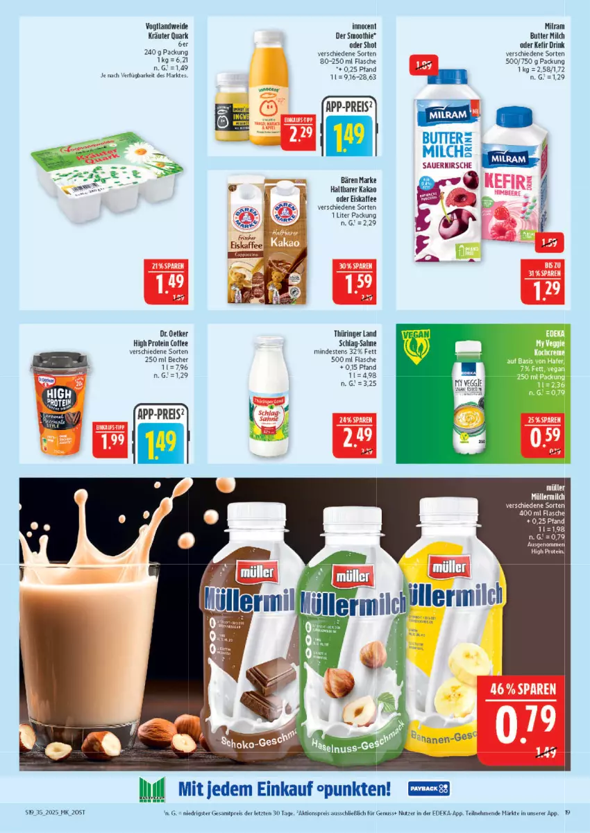 Aktueller Prospekt Marktkauf - Prospekt - von 24.08 bis 30.08.2025 - strona 19 - produkty: aktionspreis, auer, Becher, butter, deka, Dr. Oetker, drink, eis, eiskaffee, flasche, Innocent, kaffee, kakao, Kefir, kirsch, kirsche, kräuter, milch, milram, nuss, quark, reis, ring, sahne, smoothie, Ti, ZTE