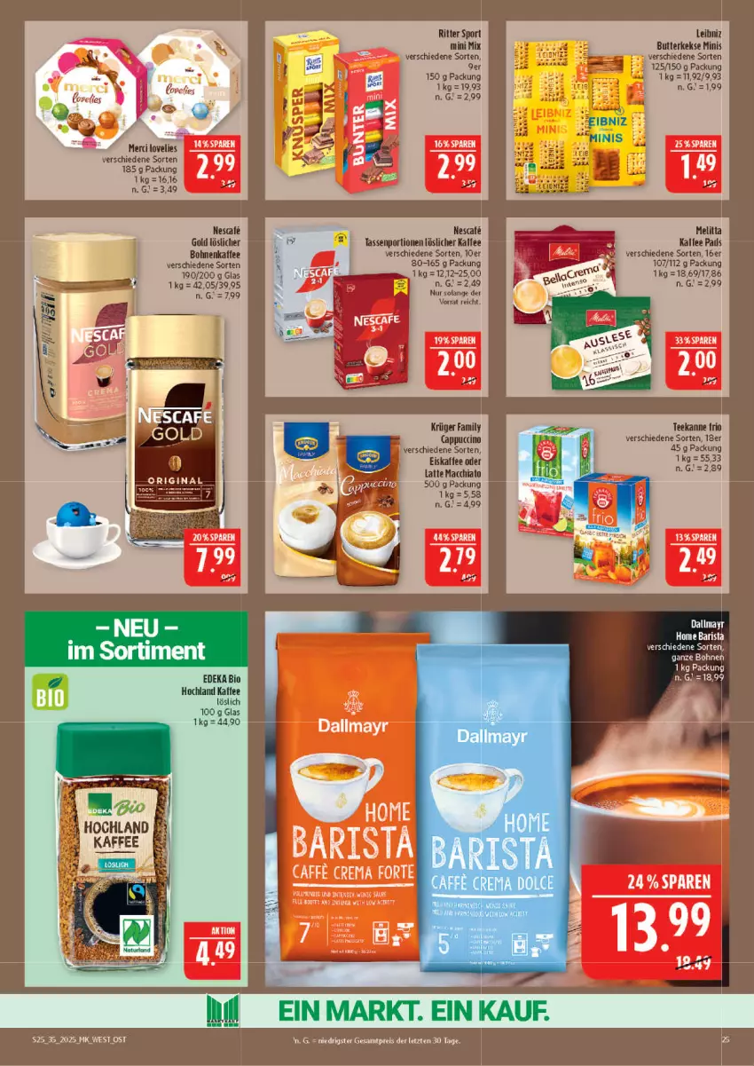 Aktueller Prospekt Marktkauf - Prospekt - von 24.08 bis 30.08.2025 - strona 25 - produkty: ACC, bohne, bohnen, bohnenkaffee, butter, butterkeks, chia, dallmayr, eis, eiskaffee, hochland, kaffee, keks, kekse, latte, latte macchiato, leibniz, löslicher bohnenkaffee, löslicher kaffee, mac, macchiato, reis, ritter, ritter sport, Sport, tasse, tee, teekanne, Ti, Tiere, ZTE