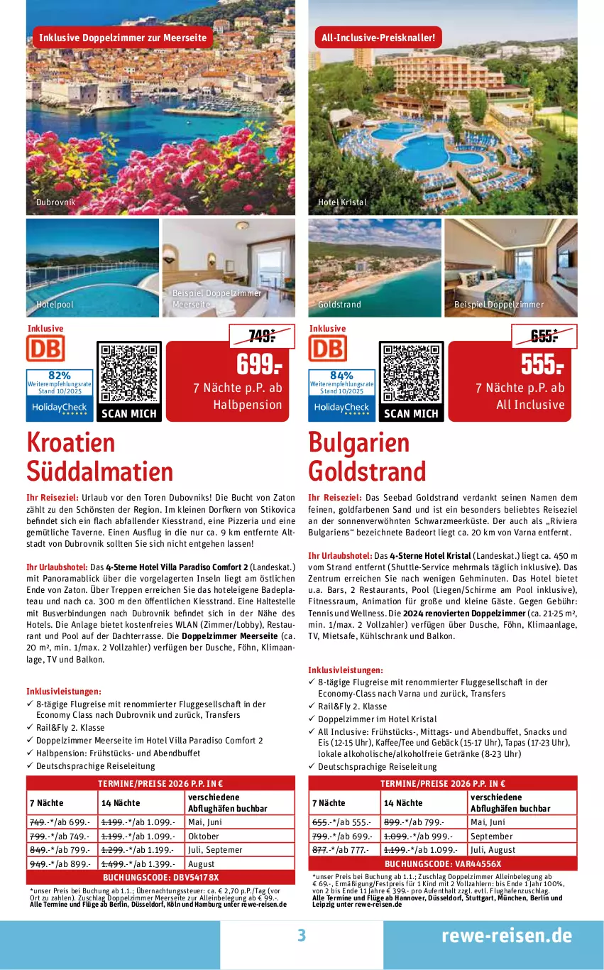 Aktueller Prospekt Rewe Reisen - Reiseprospekt - von 24.10 bis 26.12.2025 - strona 3 - produkty: alkohol, alkoholfreie getränke, Bad, buch, deo, deutschsprachige reiseleitung, dusche, eis, elle, getränk, getränke, inklusivleistungen, kaffee, kühlschrank, leine, LG, Liege, mab, pool, rama, reis, Ria, rum, schirme, Schrank, snack, snacks, Tapas, tee, Ti, uhr