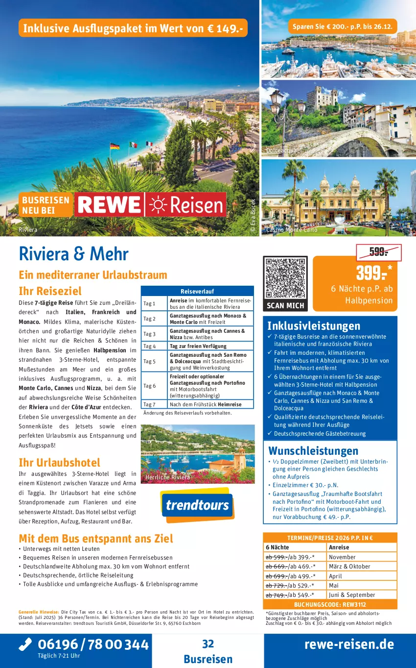 Aktueller Prospekt Rewe Reisen - Reiseprospekt - von 24.10 bis 26.12.2025 - strona 32 - produkty: arlo, bett, buch, busreisen, decke, eis, elle, ente, erde, gin, inklusivleistungen, Mode, monte, natur, pril, reis, reiseveranstalter, reiseverlauf, rel, rezept, ring, rwe, Ti, trendtours touristik gmbh, uhr, usb, wein