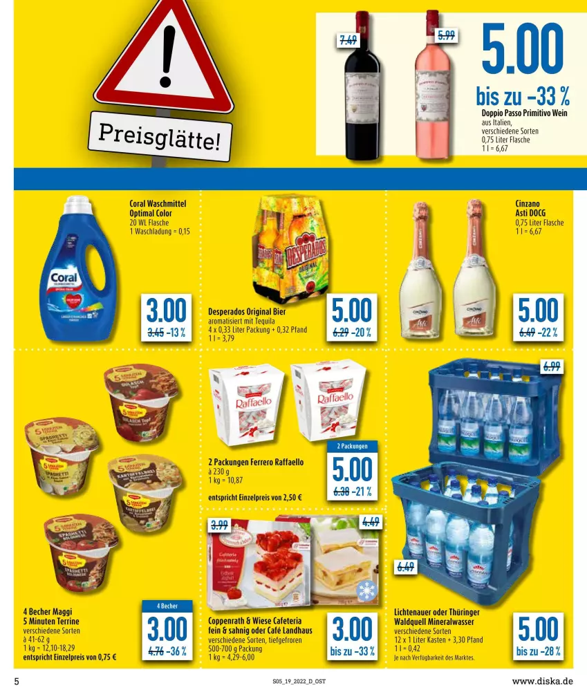 Aktueller Prospekt Diska - Prospekte - von 09.05 bis 14.05.2022 - strona 5 - produkty: Alwa, auer, Becher, bier, cin, cinzano, coppenrath, Coral, desperados, doppio passo, eis, ferrero, flasche, gin, lichtenauer, maggi, mineralwasser, passo, primitivo, raffaello, reis, Ria, ring, tequila, terrine, Ti, waschmittel, wasser, wein