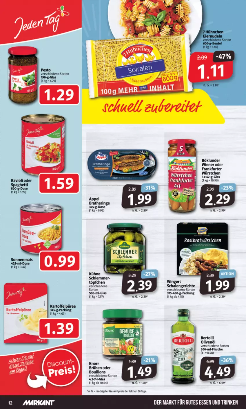 Aktueller Prospekt Markant - Prospekte - von 24.04 bis 29.04.2023 - strona 12 - produkty: bertolli, böklunder, Brühe, eis, flasche, frankfurter, kartoffel, Kartoffelpüree, knorr, olive, oliven, olivenöl, pesto, püree, reis, Schal, Schale, siena, wiener, würstchen, ZTE