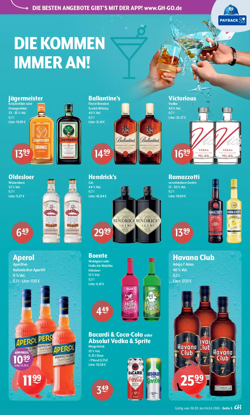 Aktueller Prospekt Getraenke Hoffmann - Prospekte - von 30.03 bis 04.04.2026 - strona 5 - produkty: Absolut Vodka, angebot, angebote, aperitif, aperol, bacardi, ball, blended scotch, blended scotch whisky, coca-cola, cola, eis, ente, Germ, getränk, gin, Havana Club, himbeer, jägermeister, korn, kräuter, kräuterlikör, likör, Meister, Mixgetränk, oldesloer, orange, orangen, rama, ramazzott, ramazzotti, reis, scotch, scotch whisky, sprite, Ti, vodka, weizenkorn, whisky, zott