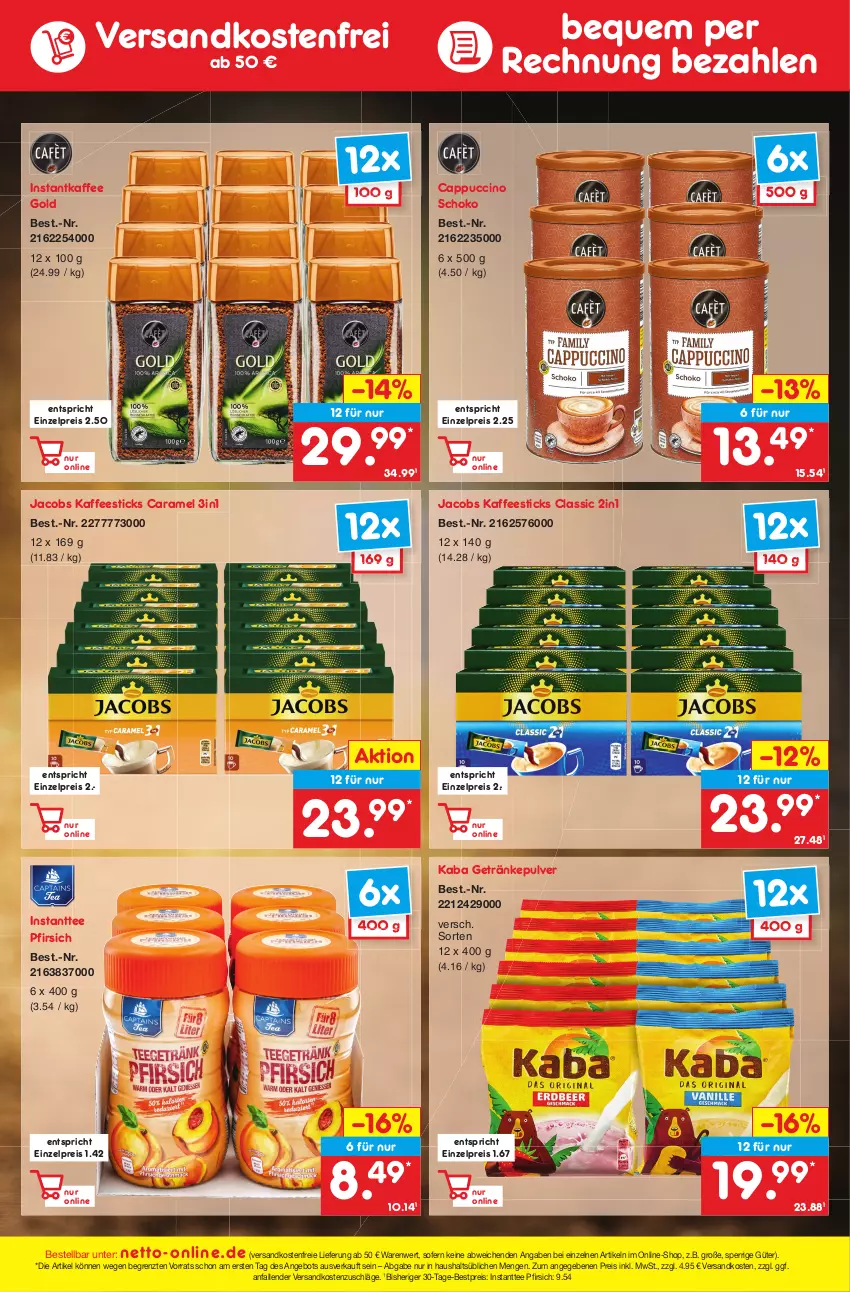 Aktueller Prospekt Netto Marken-Discount - Filial-Angebote - von 26.09 bis 01.10.2022 - strona 49 - produkty: angebot, bestpreis, Cap, cappuccino, caramel, cin, eis, getränk, getränke, getränkepulver, instantkaffee, Instanttee, jacobs, kaffee, ndk, pfirsich, reis, schoko, tee, Ti, versandkostenfrei, ZTE