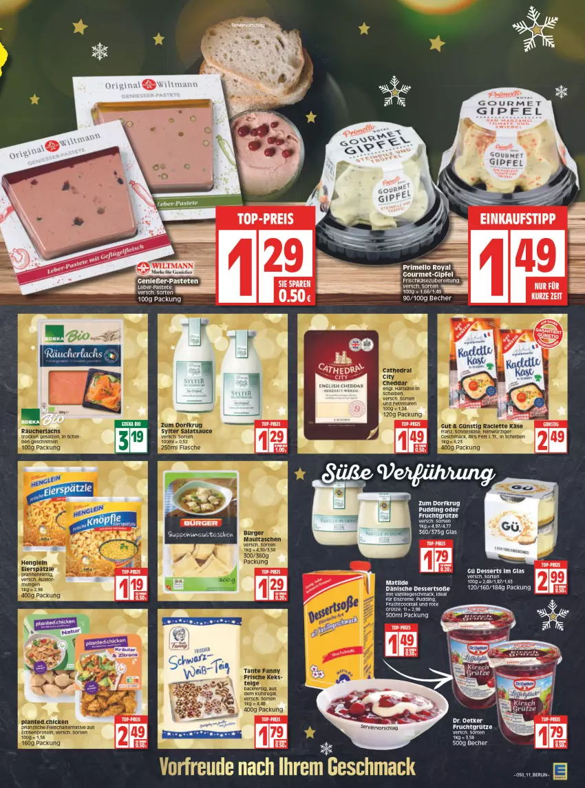 Aktueller Prospekt Edeka - Angebote der Woche - von 13.12 bis 18.12.2021 - strona 11 - produkty: Becher, cheddar, creme, dessert, desserts, Dr. Oetker, ecco, eis, eiscreme, frucht, fruchtgrütze, grütze, mac, pastete, pudding, reis, rum, Soße, Ti, top-preis, Zum Dorfkrug