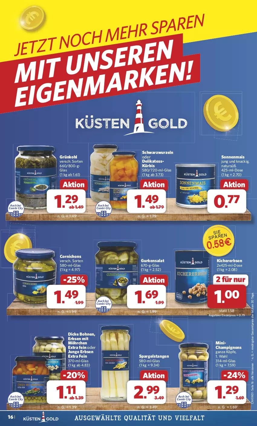 Aktueller Prospekt Combi - Prospekte - von 30.12.2024 bis 04.01.2025 - strona 16 - produkty: bohne, bohnen, champignon, champignons, eis, erbsen, gurke, gurken, gurkensalat, junge erbsen, kichererbsen, Kürbis, mais, natur, reis, salat, spargel, Ti, ZTE