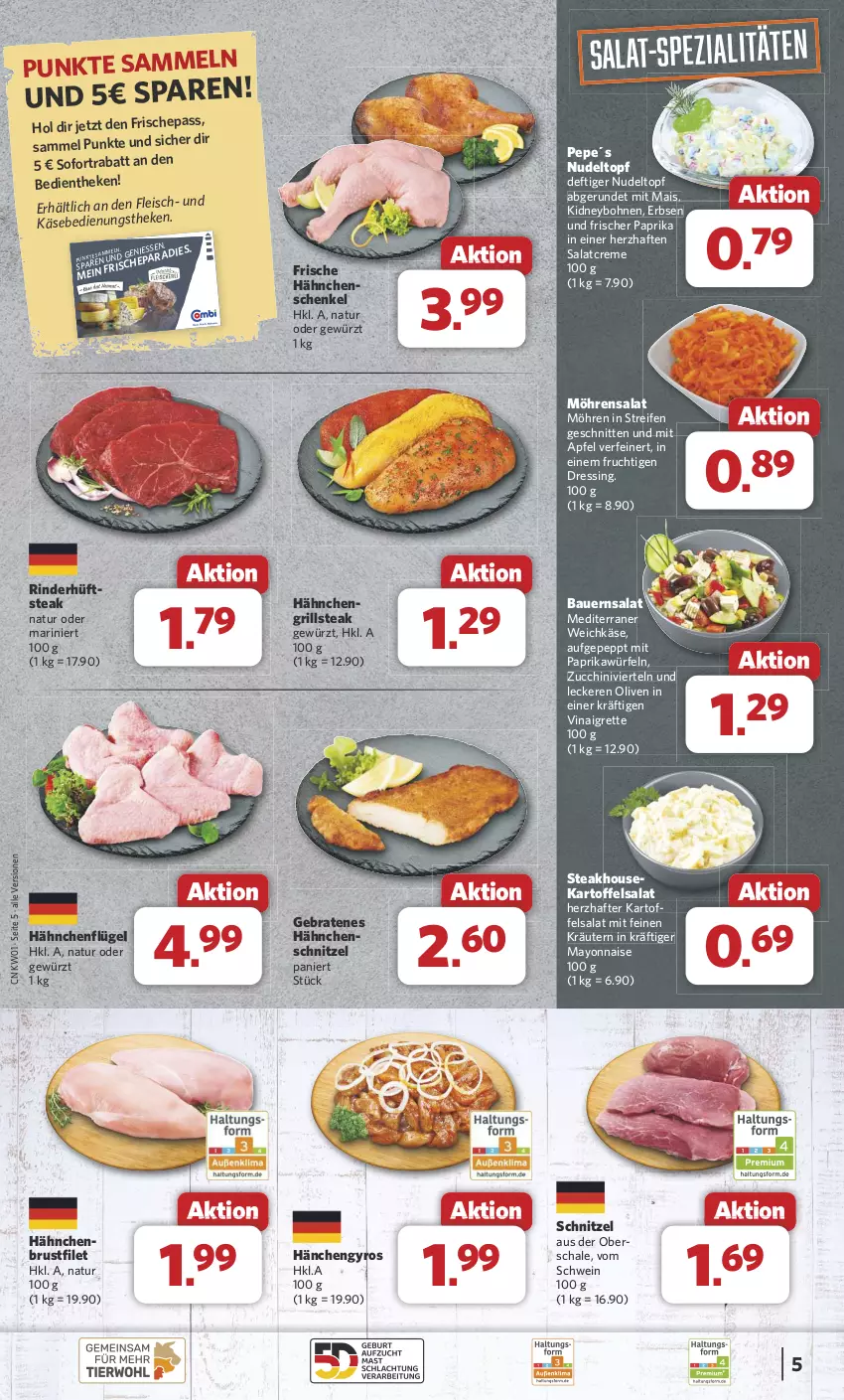 Aktueller Prospekt Combi - Prospekte - von 30.12.2024 bis 04.01.2025 - strona 5 - produkty: apfel, auer, Bau, Bauer, Bauernsalat, bohne, bohnen, braten, brustfilet, creme, dressing, eis, erbsen, filet, fleisch, fleischkäse, Frische Hähnchen, frucht, gewürz, grill, gyros, hähnchenbrust, hähnchenbrustfilet, hähnchenflügel, hähnchenschenkel, Hähnchenschnitzel, henkel, hüftsteak, kartoffel, kartoffelsalat, Käse, kidney, kräuter, kräutern, mais, mayonnaise, mit paprika, möhren, natur, nudel, olive, oliven, paprika, reifen, rind, rinder, salat, salatcreme, Schal, Schale, schenkel, schnitten, schnitzel, schwein, sofortrabatt, Spezi, steak, Ti, topf, weichkäse, wein, würfel, Yo, zucchini