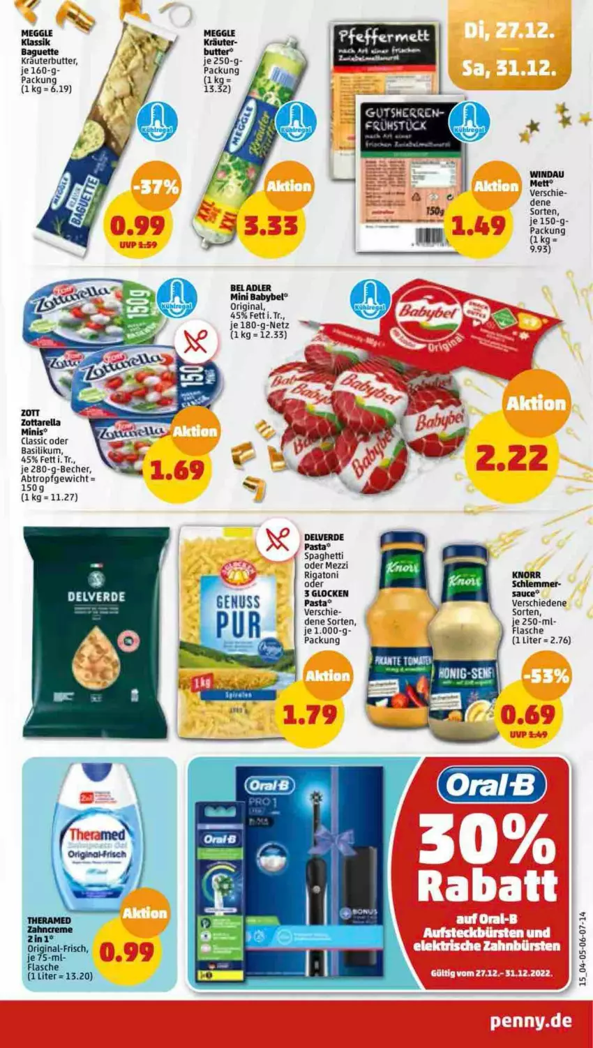 Aktueller Prospekt Penny - Prospekte - von 25.12 bis 30.12.2022 - strona 15 - produkty: babybel, baguette, Becher, butter, erde, flasche, gin, knorr, Kraut, kräuter, meggle, Mett, mini babybel, nuss, pasta, pfeffer, rel, sauce, spaghetti, Ti, zott, zottarella, zottarella minis