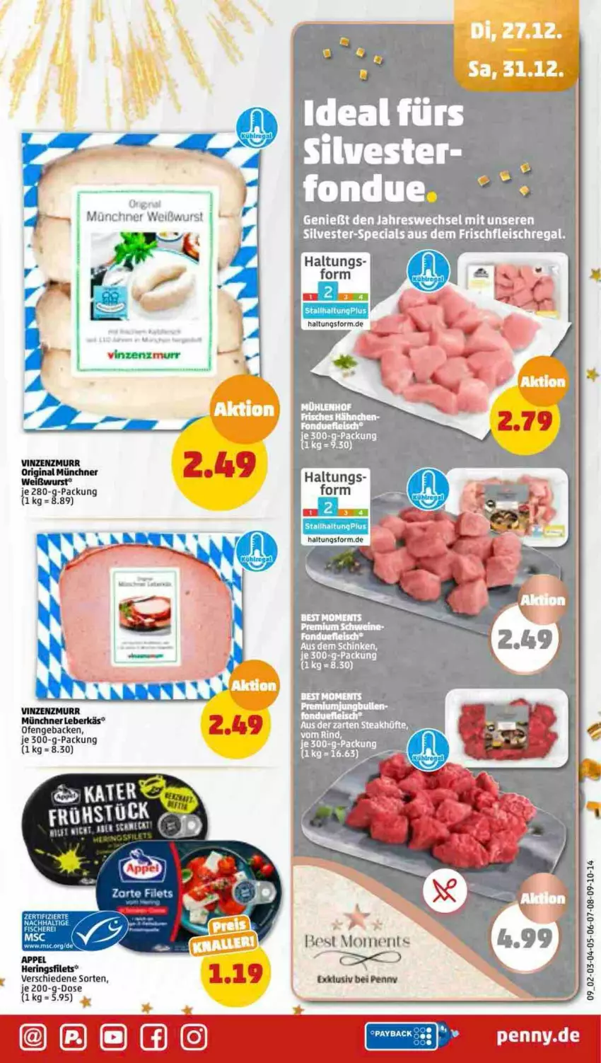 Aktueller Prospekt Penny - Prospekte - von 25.12 bis 30.12.2022 - strona 9 - produkty: eis, filet, filets, fleisch, Fondue, geback, gin, hering, Herings, heringsfilets, leberkäs, Ofen, regal, ring, schinken, Ti, Weißwurst, wurst