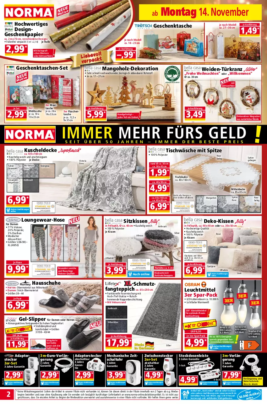 Aktueller Prospekt Norma - Norma - von 14.11 bis 21.11.2022 - strona 2 - produkty: Abba, adapter, auer, Bau, Bebe, bio, Birnen, decke, dekoration, dell, eis, elle, fisch, fische, flasche, Geschenkpapier, Geschenktasche, gin, Hausschuhe, Holz, hose, kerze, kissen, Kranz, kuscheldecke, Läufer, leuchtmittel, LG, mango, Maus, mitteldecke, Mode, ndk, papier, reis, Ria, Schal, schuhe, sitzkissen, slip, Slipper, steckdose, Steckdosenleiste, Tasche, taschen, teppich, Ti, tisch, tischläufer, Tischwäsche, Türkranz, uhr, weihnachten