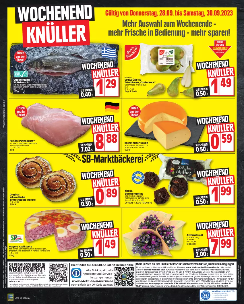 Aktueller Prospekt Edeka - Angebote der Woche - von 25.09 bis 30.09.2023 - strona 16 - produkty: angebot, angebote, Birnen, braten, deka, eis, elle, geback, gin, gouda, grill, ideal zum braten, Käse, LG, Liege, mac, Meister, Muffin, muffins, papier, pute, putenbrust, reis, rwe, Schal, Schale, schinken, schnittkäse, schoko, Spezi, tafelbirnen, telefon, Ti, torte, uhr, wolfsbarsch, würfel, ZTE