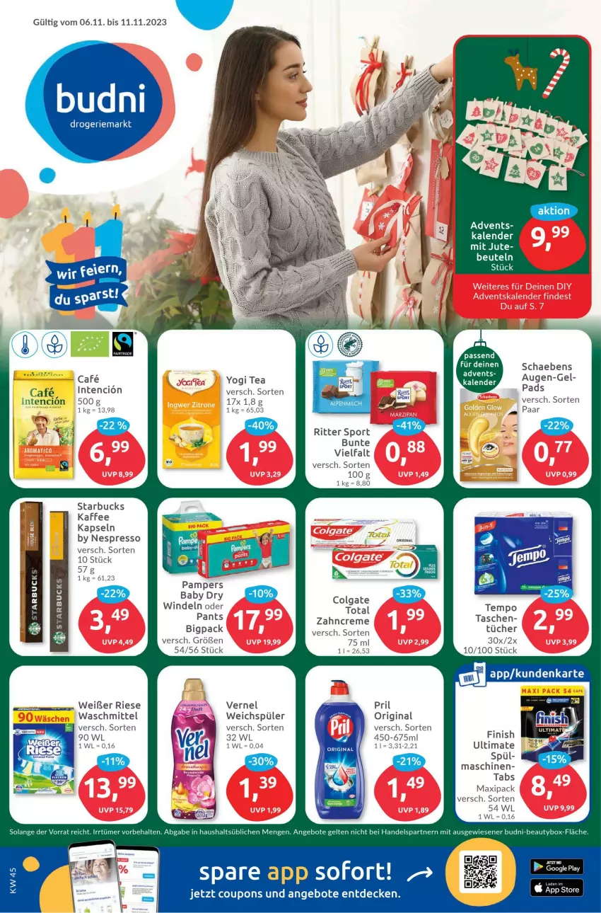 Aktueller Prospekt Budni - Prospekte - von 06.11 bis 11.11.2023 - strona 1 - produkty: angebot, angebote, beutel, colgate, colgate total, coupon, coupons, creme, decke, espresso, Finish, gin, google play, kaffee, LG, nespresso, pampers, pampers baby dry, Pants, pril, ritter, ritter sport, Schaebens, Sport, starbucks, Tasche, taschen, tee, Ti, tücher, vernel, waschmittel, weichspüler, windeln, windeln oder pants, Yo, zahncreme