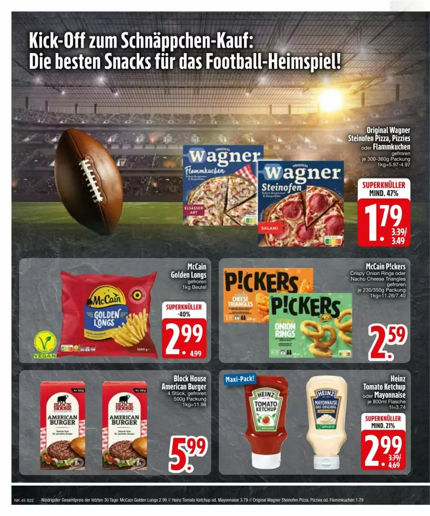 Aktueller Prospekt Edeka - Prospekte - von 03.11 bis 13.11.2024 - strona 22 - produkty: burger, eis, flammkuchen, gin, Golden Longs, heinz, ketchup, kuchen, lamm, mayonnaise, mccain, Ofen, original wagner, pizza, reis, steinofen, steinofen pizza, tee, tomato ketchup, wagner, Yo, ZTE