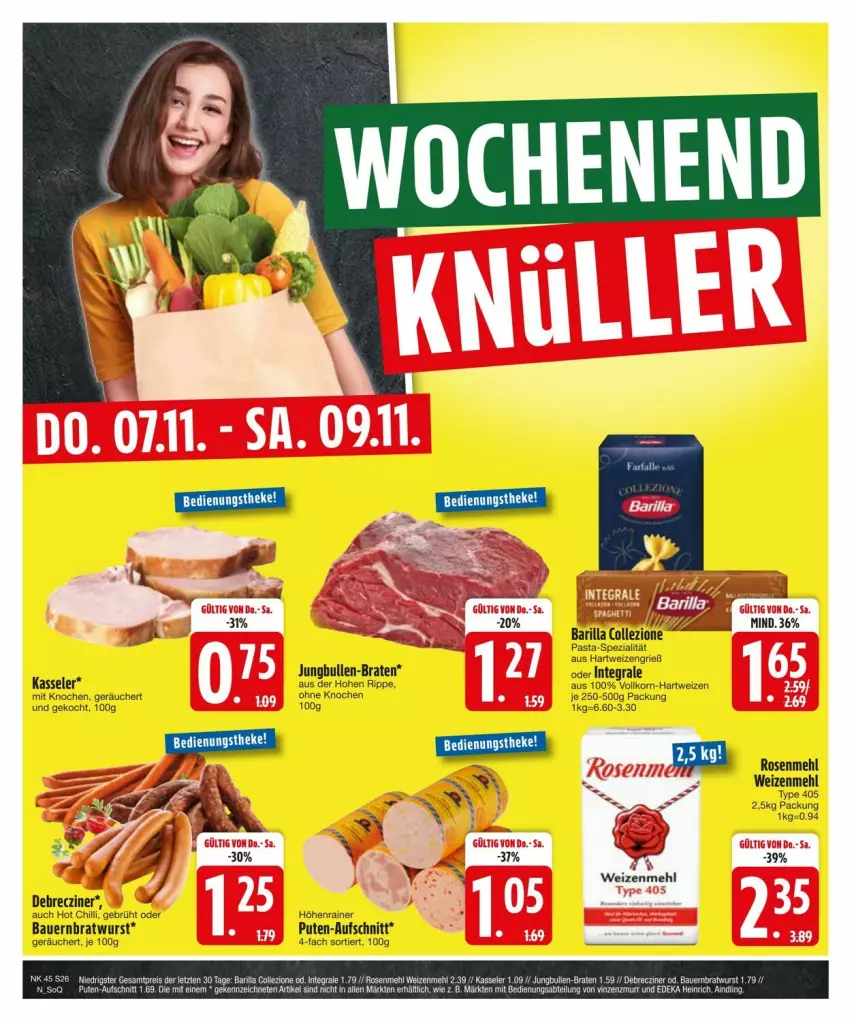 Aktueller Prospekt Edeka - Prospekte - von 03.11 bis 13.11.2024 - strona 26 - produkty: auer, aufschnitt, barilla, Bau, Bauer, braten, bratwurst, debrecziner, hartweizen, jungbullen, kasseler, korn, mehl, pasta, pute, rosen, Rosenmehl, Spezi, Ti, weizenmehl, wurst