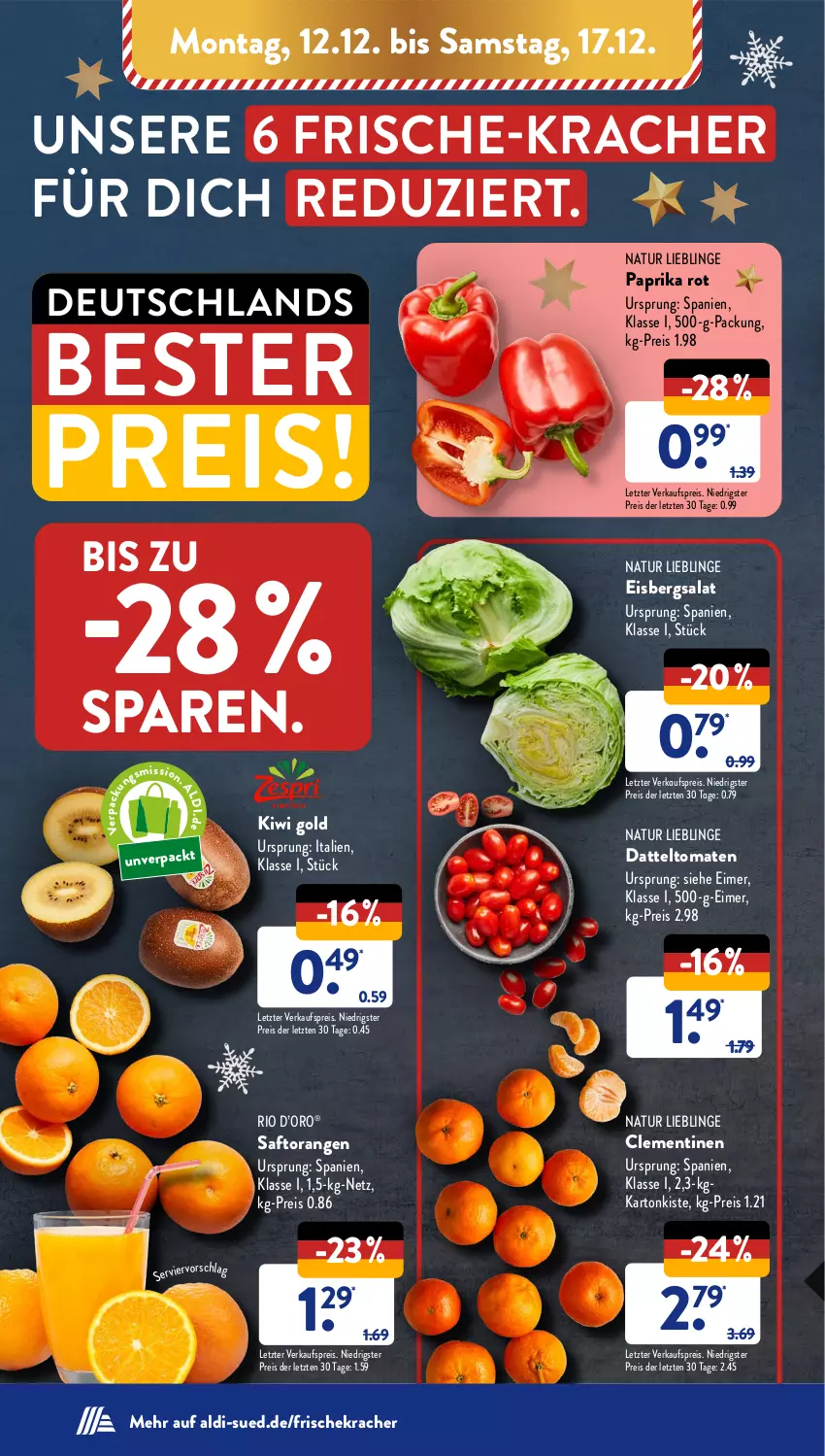 Aktueller Prospekt AldiSud - NÄCHSTE WOCHE - von 12.12 bis 17.12.2022 - strona 4 - produkty: aldi, clementinen, datteltomaten, eimer, eis, eisbergsalat, kiwi, Kiwi Gold, kracher, natur, orange, orangen, paprika, paprika rot, reis, saft, Saftorangen, salat, Ti, tomate, tomaten, ZTE