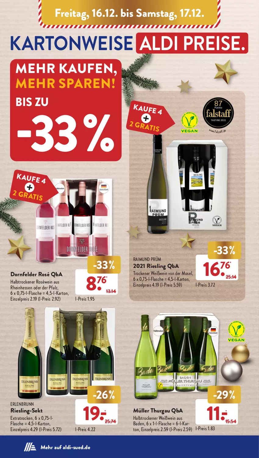 Aktueller Prospekt AldiSud - NÄCHSTE WOCHE - von 12.12 bis 17.12.2022 - strona 46 - produkty: aldi, asti, Bad, dornfelder, eis, flasche, Müller, reis, riesling, roséwein, sekt, Ti, wein, Weißwein