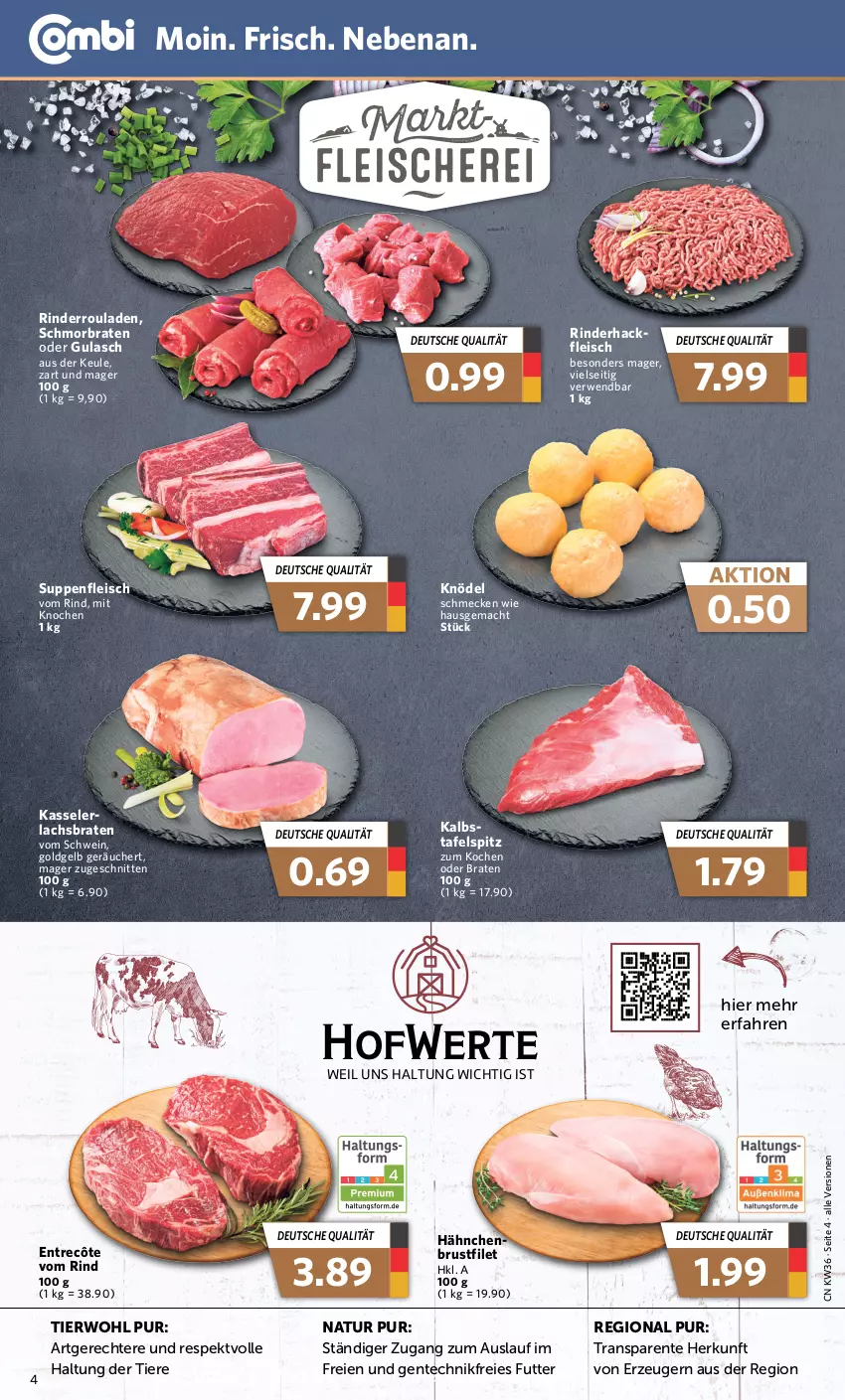 Aktueller Prospekt Combi - Prospekte - von 04.09 bis 09.09.2023 - strona 4 - produkty: braten, brustfilet, eis, ente, entrecôte, filet, fleisch, gulasch, kasseler, Knödel, lachs, Lachsbraten, mac, natur, rind, rinder, Rinderroulade, rinderrouladen, rouladen, rwe, schmorbraten, schnitten, schwein, suppe, suppen, suppenfleisch, tafelspitz, Ti, Tiere, wein