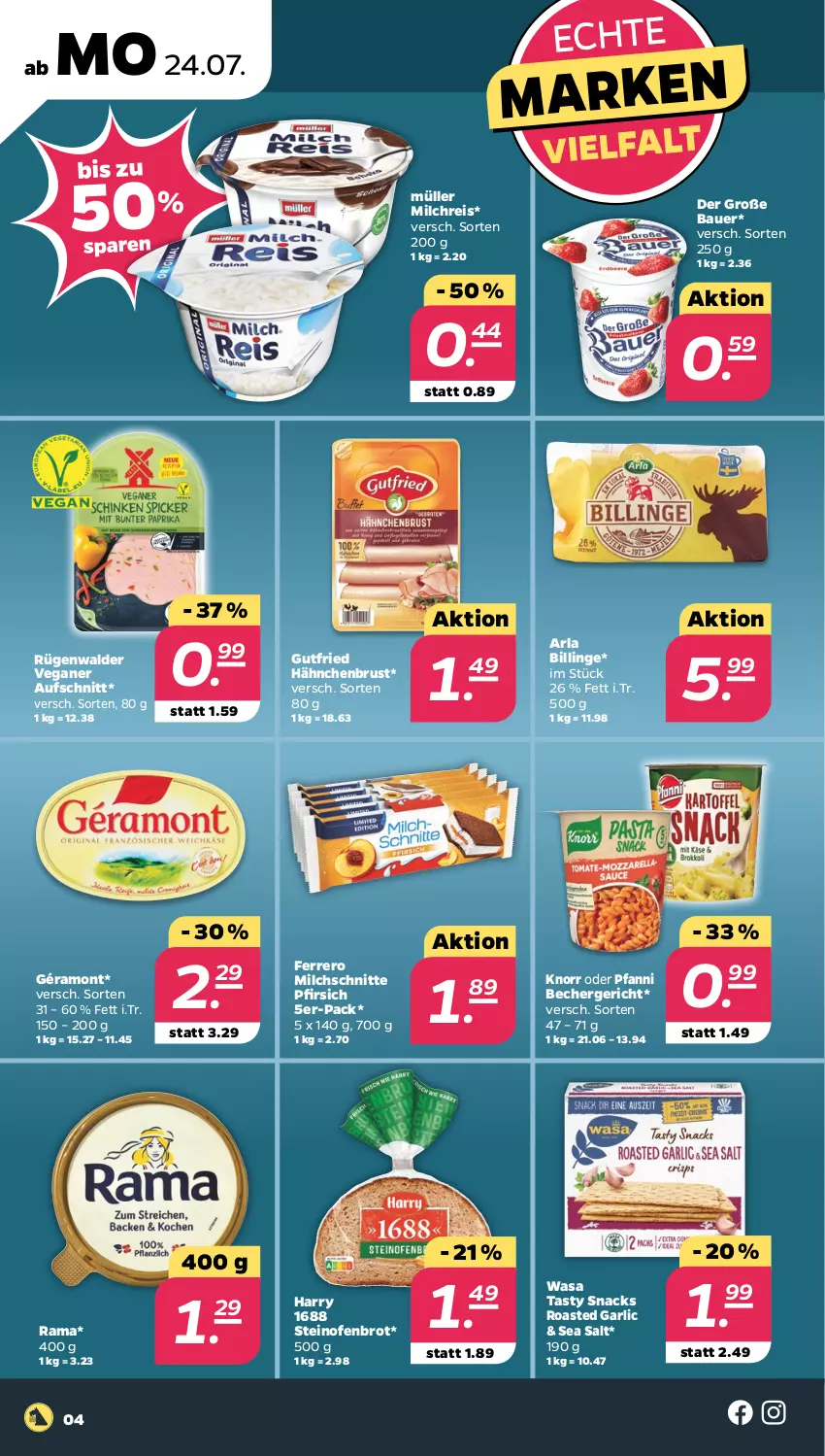 Aktueller Prospekt Netto - Woche 30 - von 24.07 bis 29.07.2023 - strona 4 - produkty: arla, auer, aufschnitt, Bau, Bauer, Becher, brot, eis, ferrero, géramont, gutfried, hähnchenbrust, knorr, milch, milchreis, Milchschnitte, Müller, Ofen, pfanni, pfirsich, rama, reis, rügenwalder, snack, snacks, steinofen, Ti, wasa