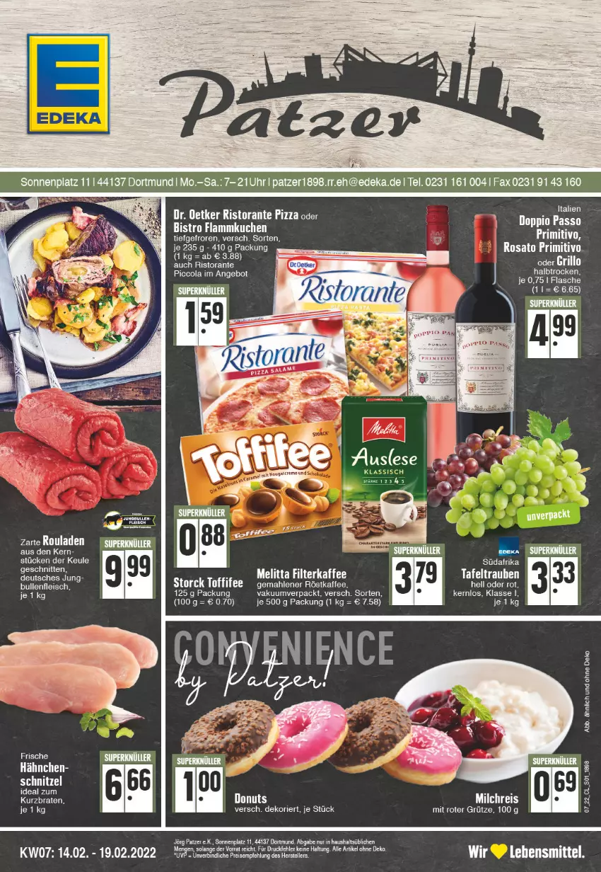 Aktueller Prospekt Edeka - Angebote der Woche - von 14.02 bis 19.02.2022 - strona 1 - produkty: aeg, angebot, cola, doppio passo, Dr. Oetker, eis, filterkaffee, flammkuchen, flasche, grill, grillo, grütze, kaffee, kuchen, lamm, lebensmittel, melitta, milch, milchreis, passo, pizza, reis, ristorante, ristorante pizza, röstkaffee, schnitten, schnitzel, storck, tafeltrauben, tee, Ti, toffifee, trauben