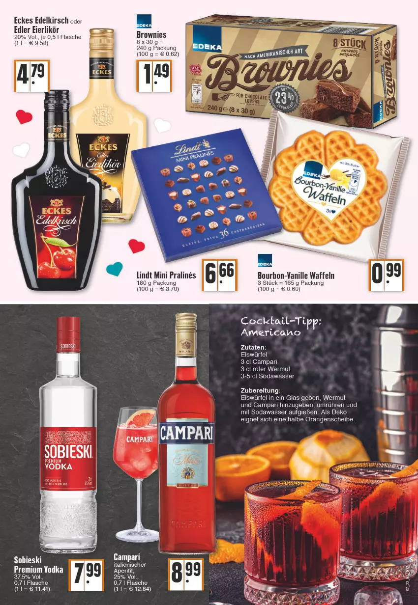 Aktueller Prospekt Edeka - Angebote der Woche - von 14.02 bis 19.02.2022 - strona 17 - produkty: bourbon, brownie, brownies, campari, eier, eierlikör, eis, eiswürfel, flasche, kirsch, likör, lindt, orange, orangen, premium vodka, Soda, Ti, vanille, vodka, waffeln, wasser, würfel, Yo