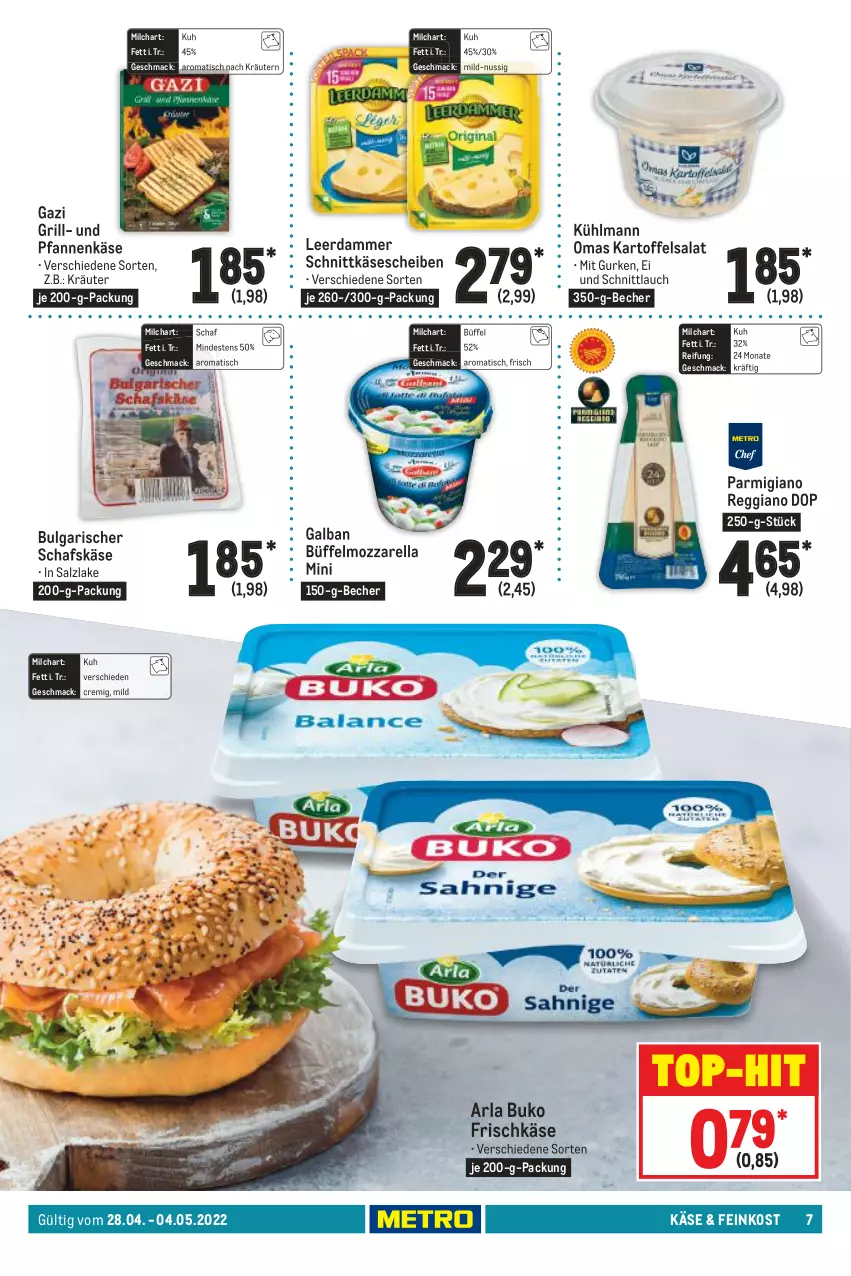 Aktueller Prospekt Metro - Food - von 28.04 bis 04.05.2022 - strona 7 - produkty: arla, arla buko, Becher, Buko, feinkost, frischkäse, grill, gurke, gurken, kartoffel, kartoffelsalat, Käse, käsescheiben, kräuter, kräutern, kühlmann, leerdammer, LG, mac, milch, mozzarella, nuss, parmigiano, parmigiano reggiano, pfanne, pfannen, pfannenkäse, reggiano, rel, salat, salz, schafskäse, schnittkäse, schnittkäsescheiben, schnittlauch, Ti, tisch, und pfanne