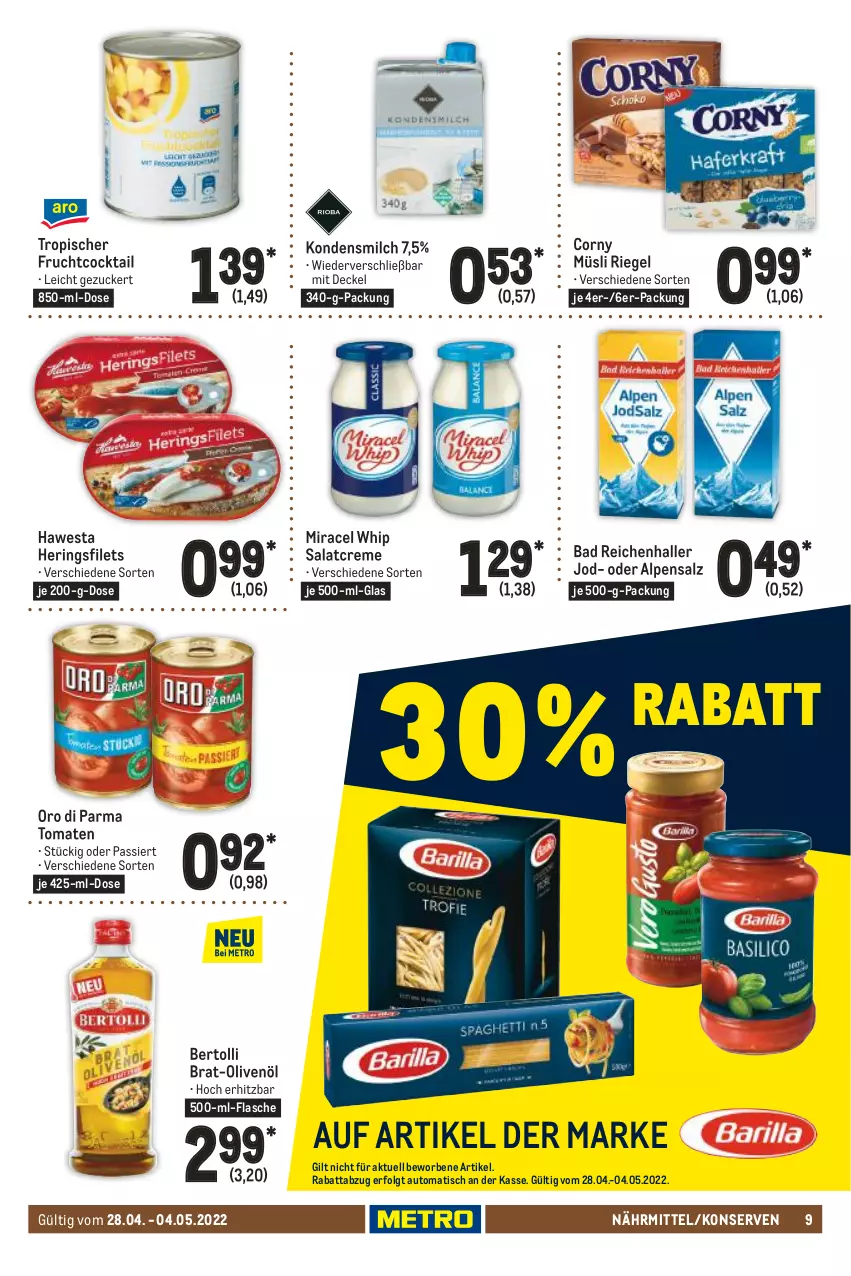 Aktueller Prospekt Metro - Food - von 28.04 bis 04.05.2022 - strona 9 - produkty: auto, Bad, bertolli, cocktail, corny, creme, decke, Deckel, filet, filets, flasche, frucht, hawesta, hering, Herings, heringsfilets, kondensmilch, Konserven, LG, milch, miracel, miracel whip, müsli, olive, oliven, olivenöl, oro di parma, riegel, ring, salat, salatcreme, salz, Ti, tisch, tomate, tomaten, zucker