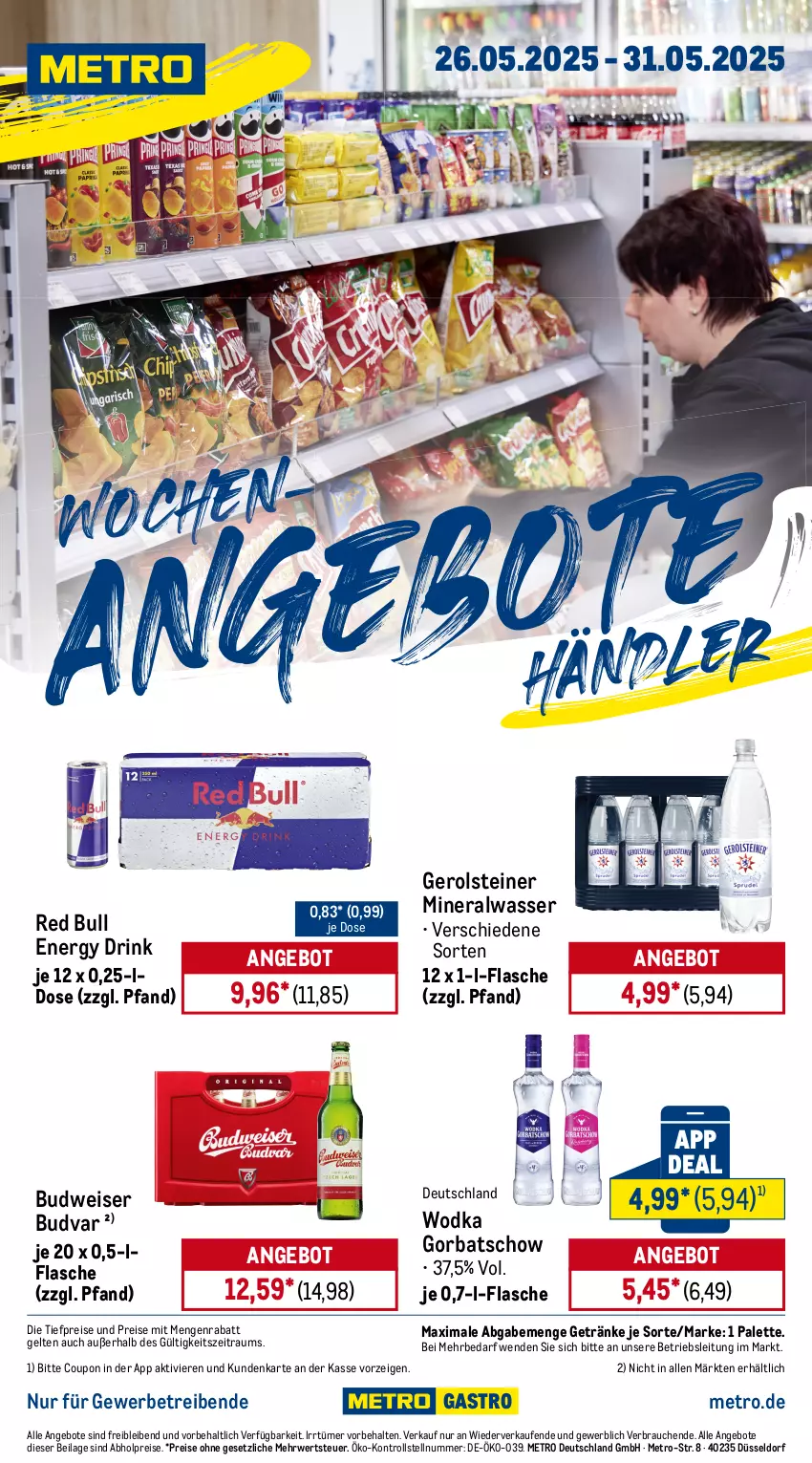 Aktueller Prospekt Metro - Wochen-Angebote Händler - von 26.05 bis 31.05.2025 - strona 1 - produkty: abholpreise, Alwa, angebot, angebote, budweiser, coupon, drink, eis, energy drink, flasche, gerolsteine, gerolsteiner, getränk, getränke, Gorbatschow, ilag, Metro, mineralwasser, Palette, Rauch, red bull, reis, rwe, steiner, Ti, tiefpreis, wasser, wodka
