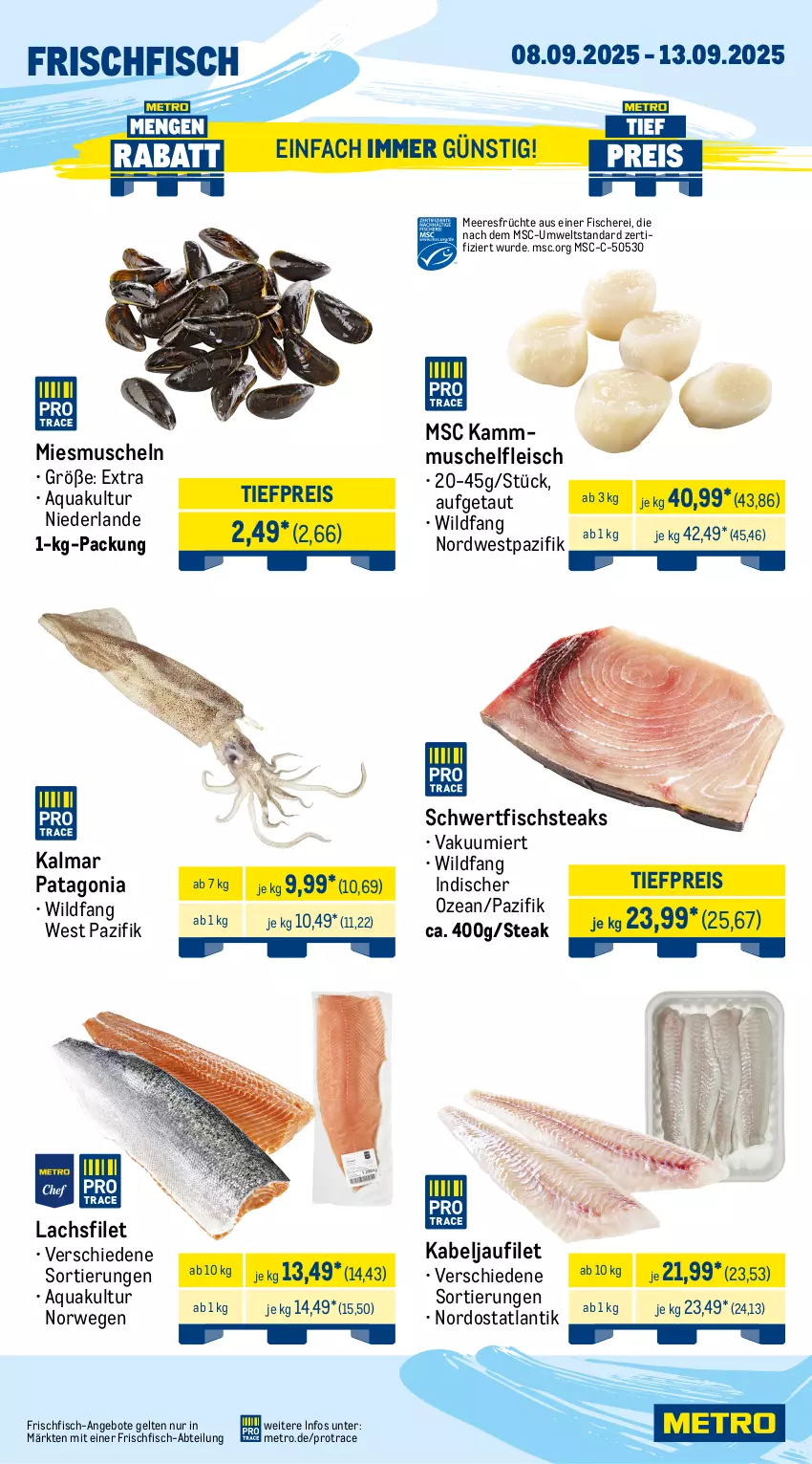 Aktueller Prospekt Metro - Wochen-Angebote - von 08.09 bis 13.09.2025 - strona 5 - produkty: Abtei, angebot, angebote, aqua, eis, entrecôte, filet, filets, fisch, fische, Fischer, fleisch, frischfisch, früchte, hüftsteak, hüftsteaks, kabeljaufilet, lachs, lachsfilet, meeresfrüchte, Metro, Muscheln, reis, rind, rinder, rinder-rumpsteak, rum, rumpsteak, rwe, Schere, steak, steaks, Ti, tiefpreis, Wild