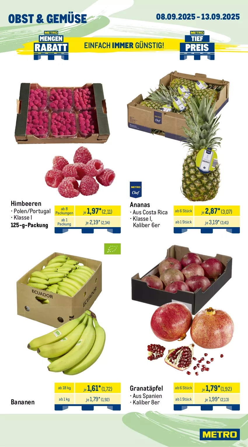 Aktueller Prospekt Metro - Wochen-Angebote - von 08.09 bis 13.09.2025 - strona 7 - produkty: ananas, angebot, banane, bananen, Becher, beere, beeren, beutel, Dorade, dorade royal, eis, filet, fisch, fische, garnelen, grana, Granatäpfel, hering, Herings, himbeer, himbeere, himbeeren, Metro, obst, Rana, reis, ring, Ti, tiefpreis, Waage, wasser